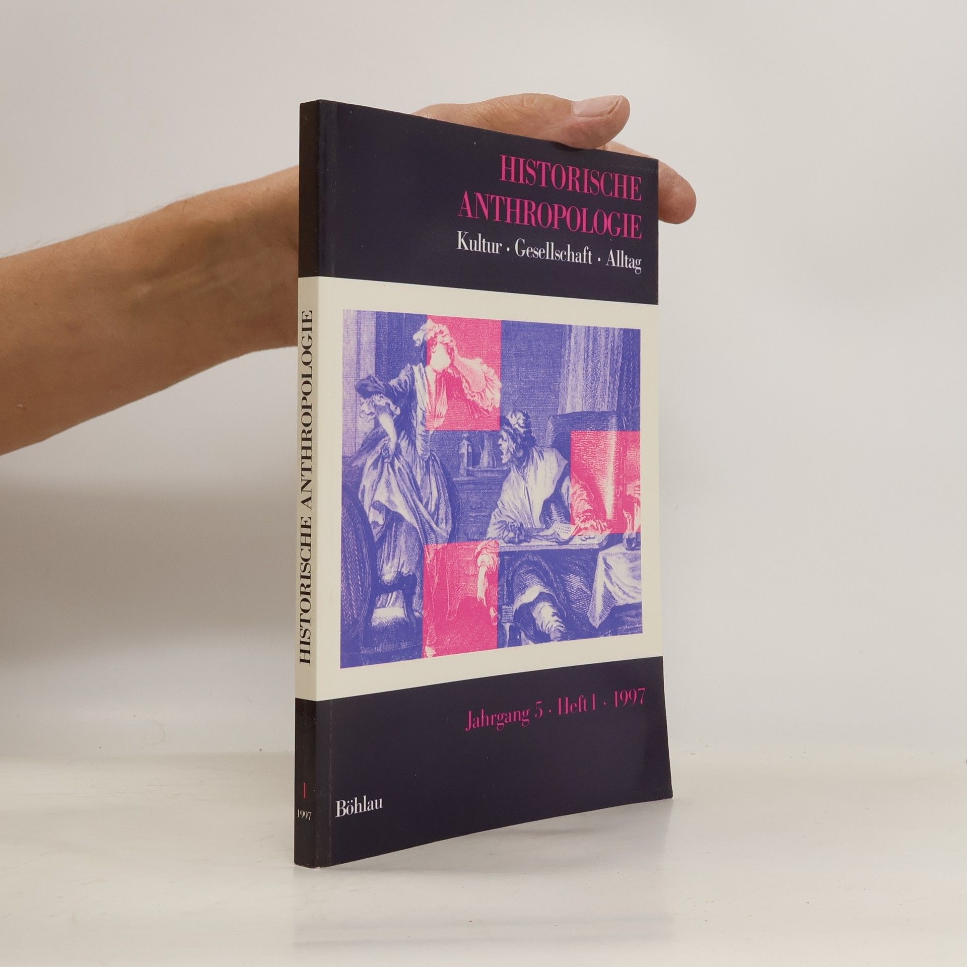 kolektiv Historische Anthropologie. Jahrgang 5. Heft 1