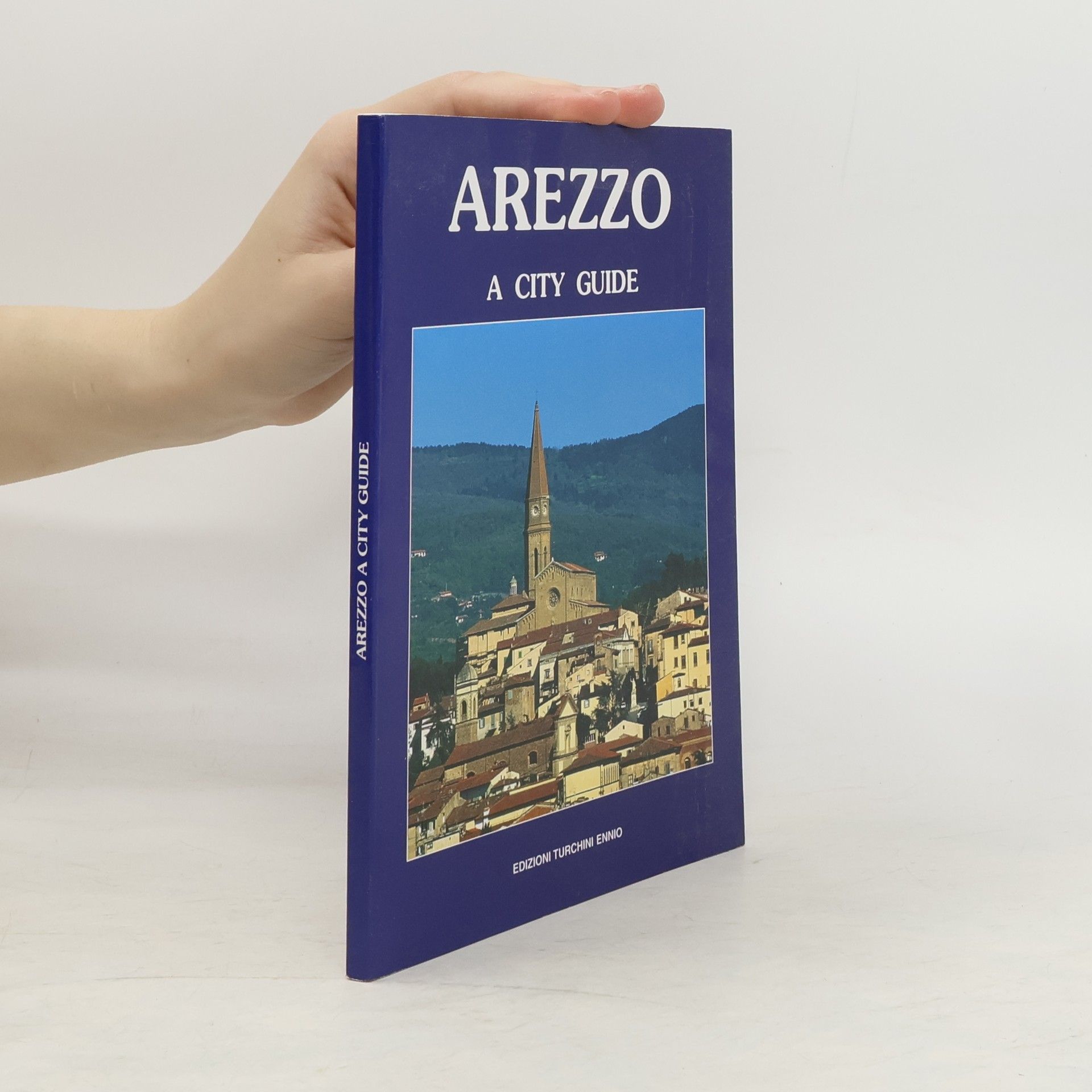 Collectif d'auteurs Arezzo. A City Guide