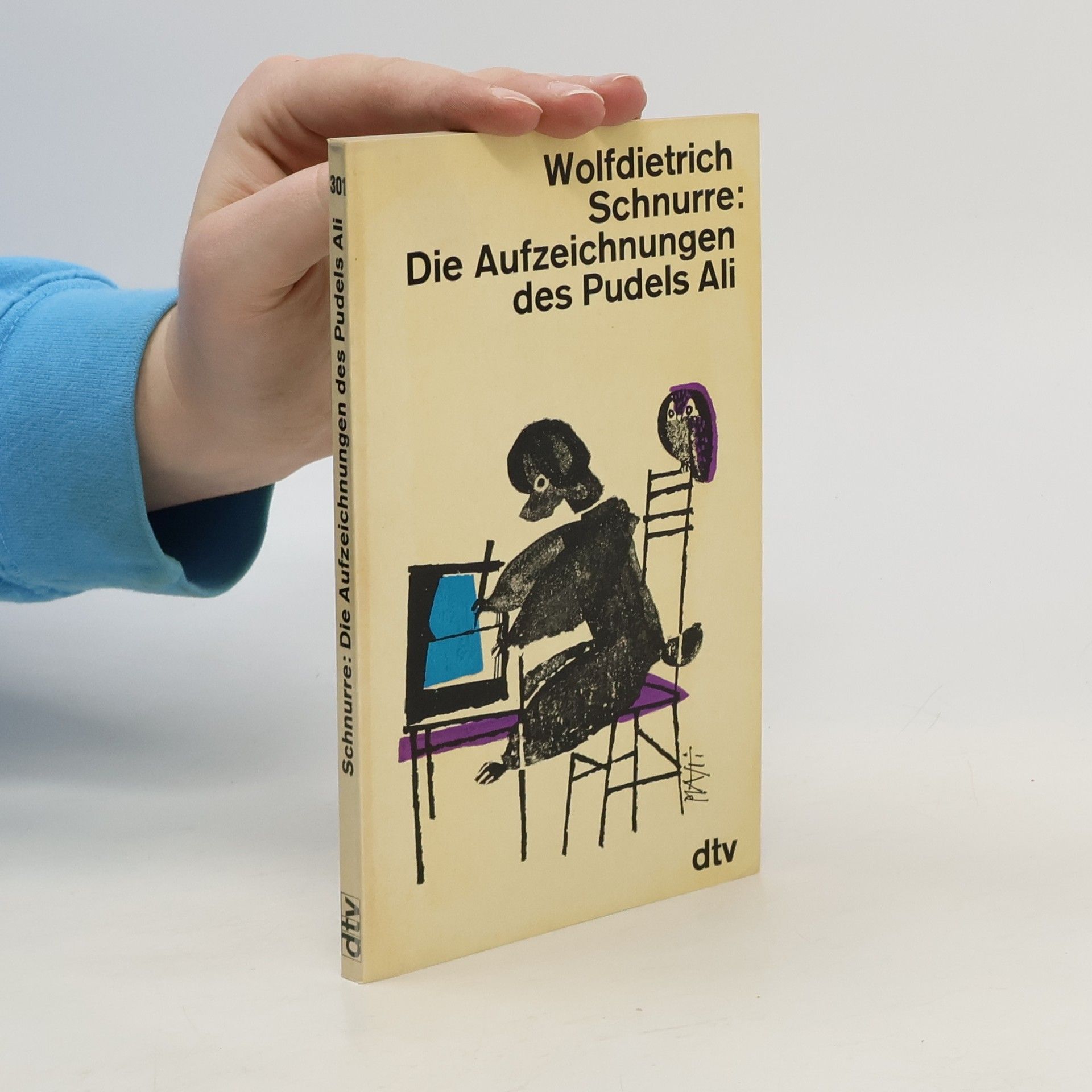 Wolfdietrich Schnurre Die Aufzeichnungen des Pudels Ali