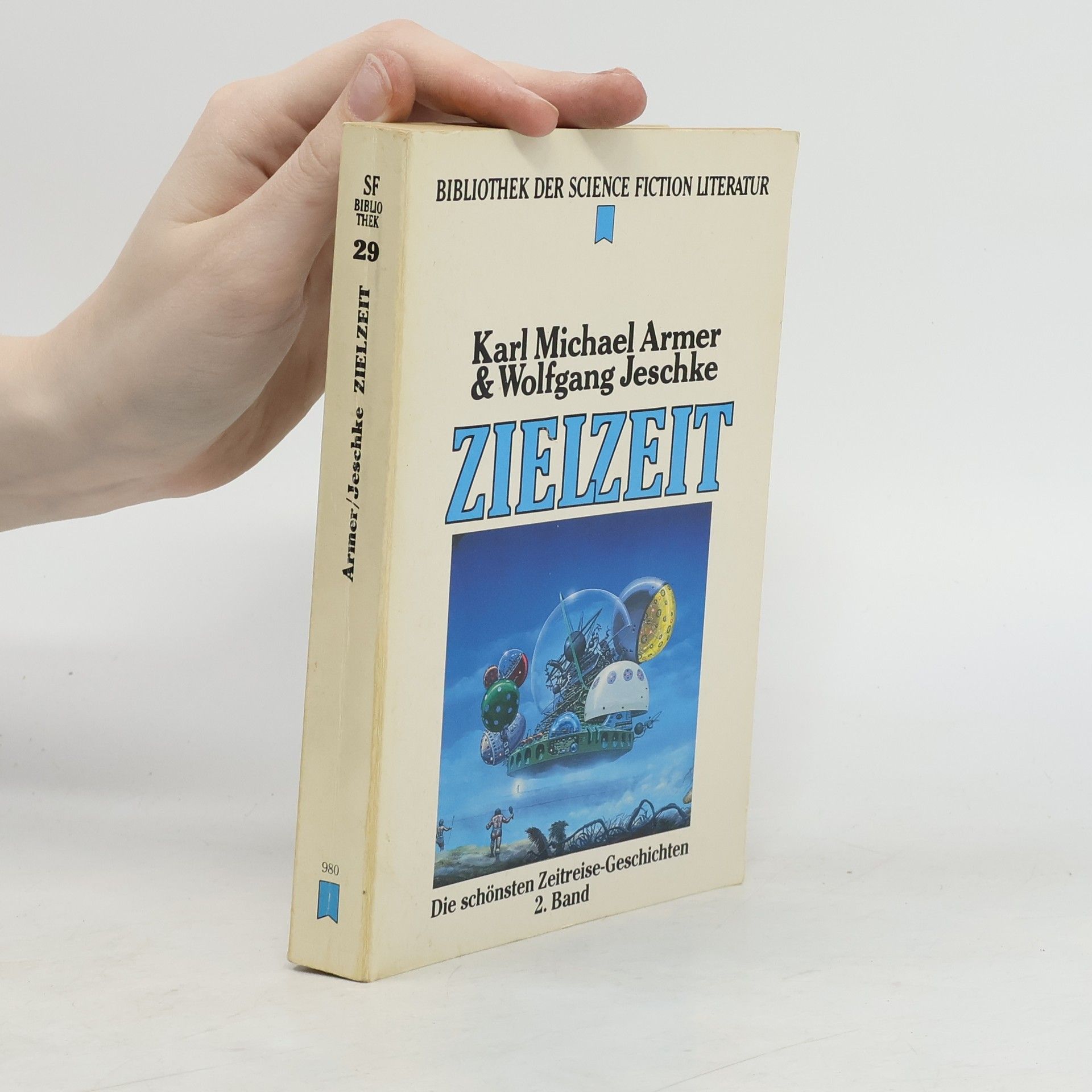 Wolfgang Jeschke Zielzeit. Die schönsten Zeitreise-Geschichten
