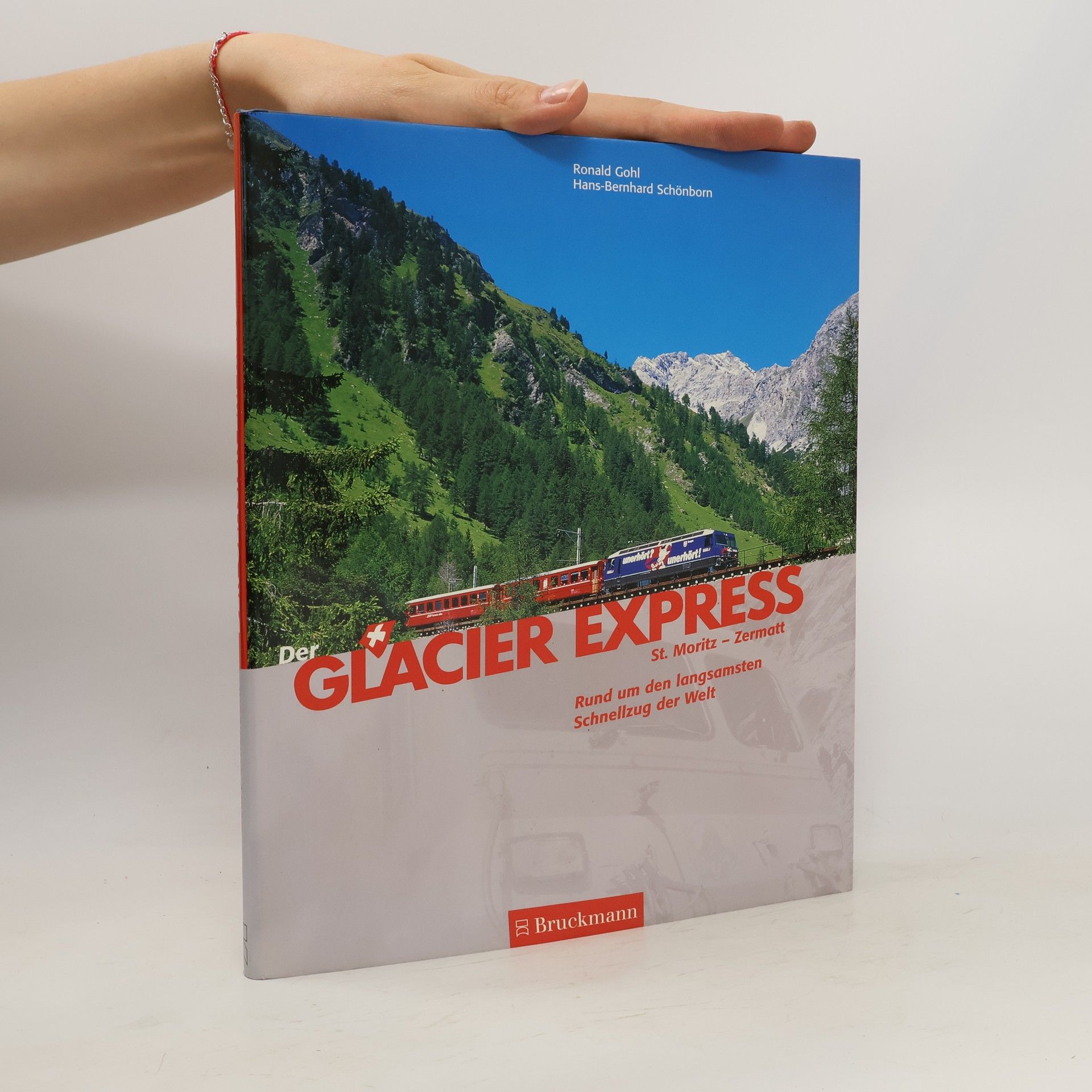 Ronald Gohl Der Glacier-Express