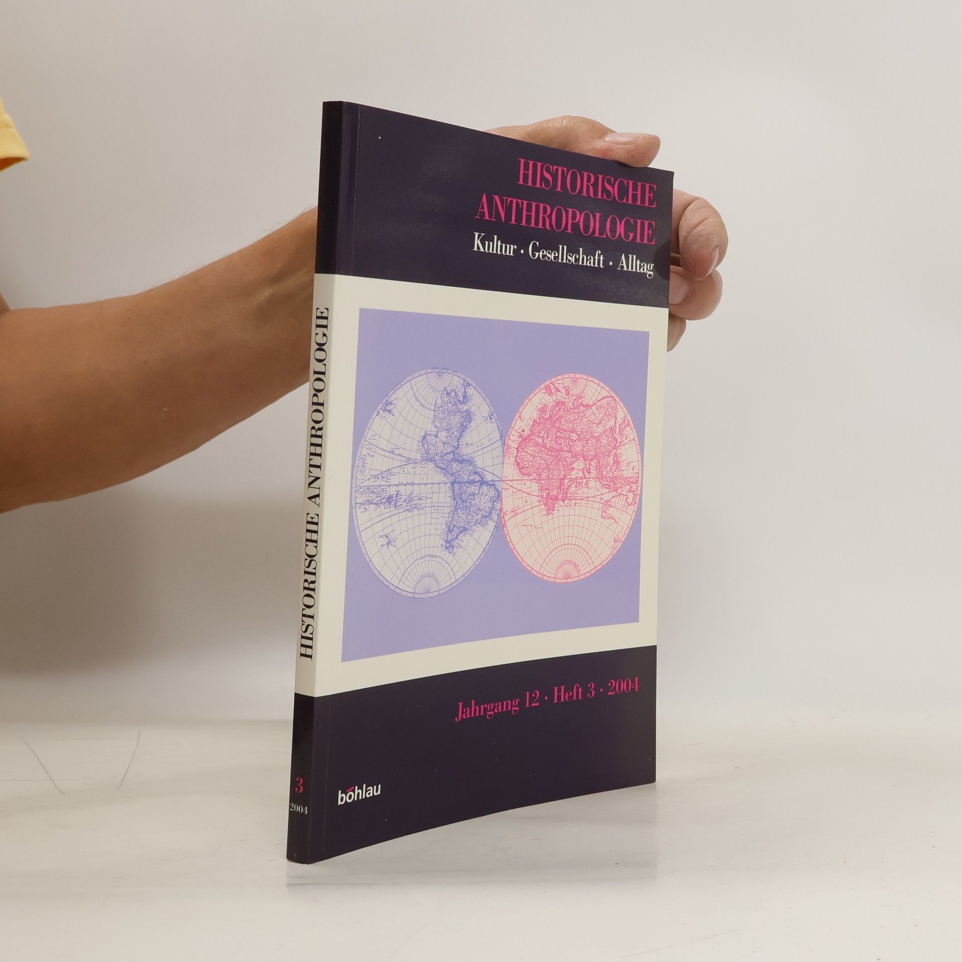 kolektiv Historische Anthropologie. Jahrgang 12. Heft 3