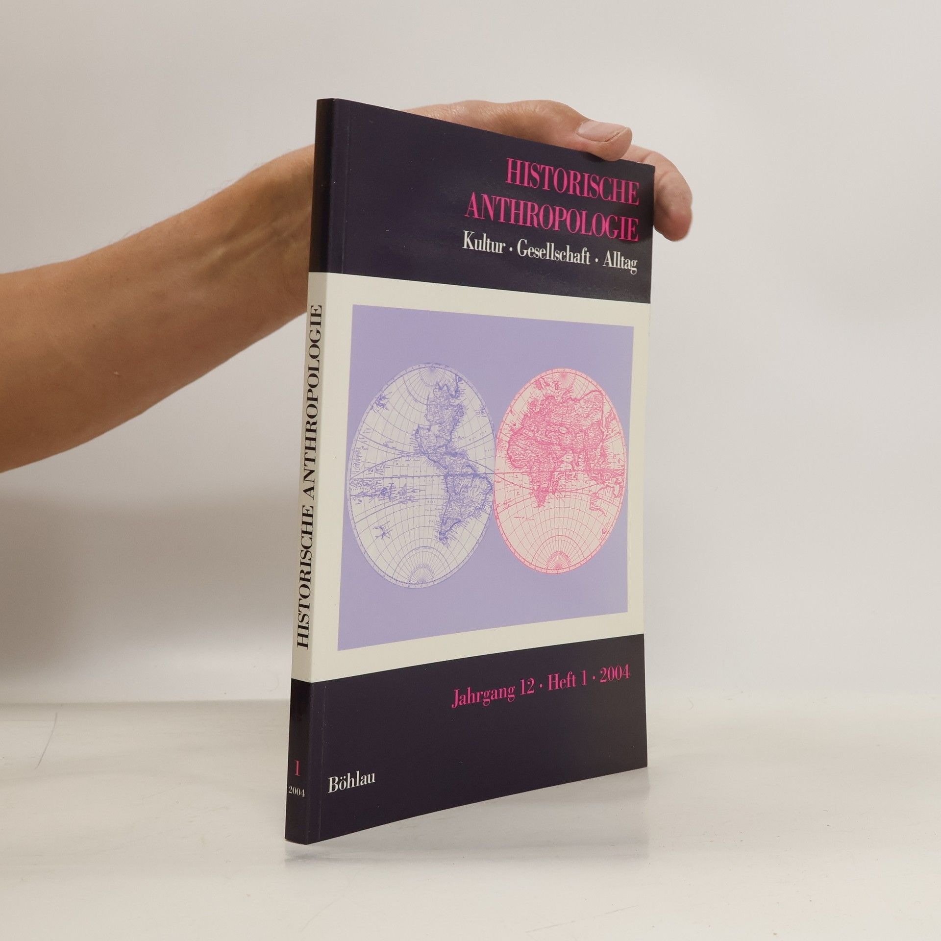 kolektiv Historische Anthropologie. Jahrgang 12. Heft 1