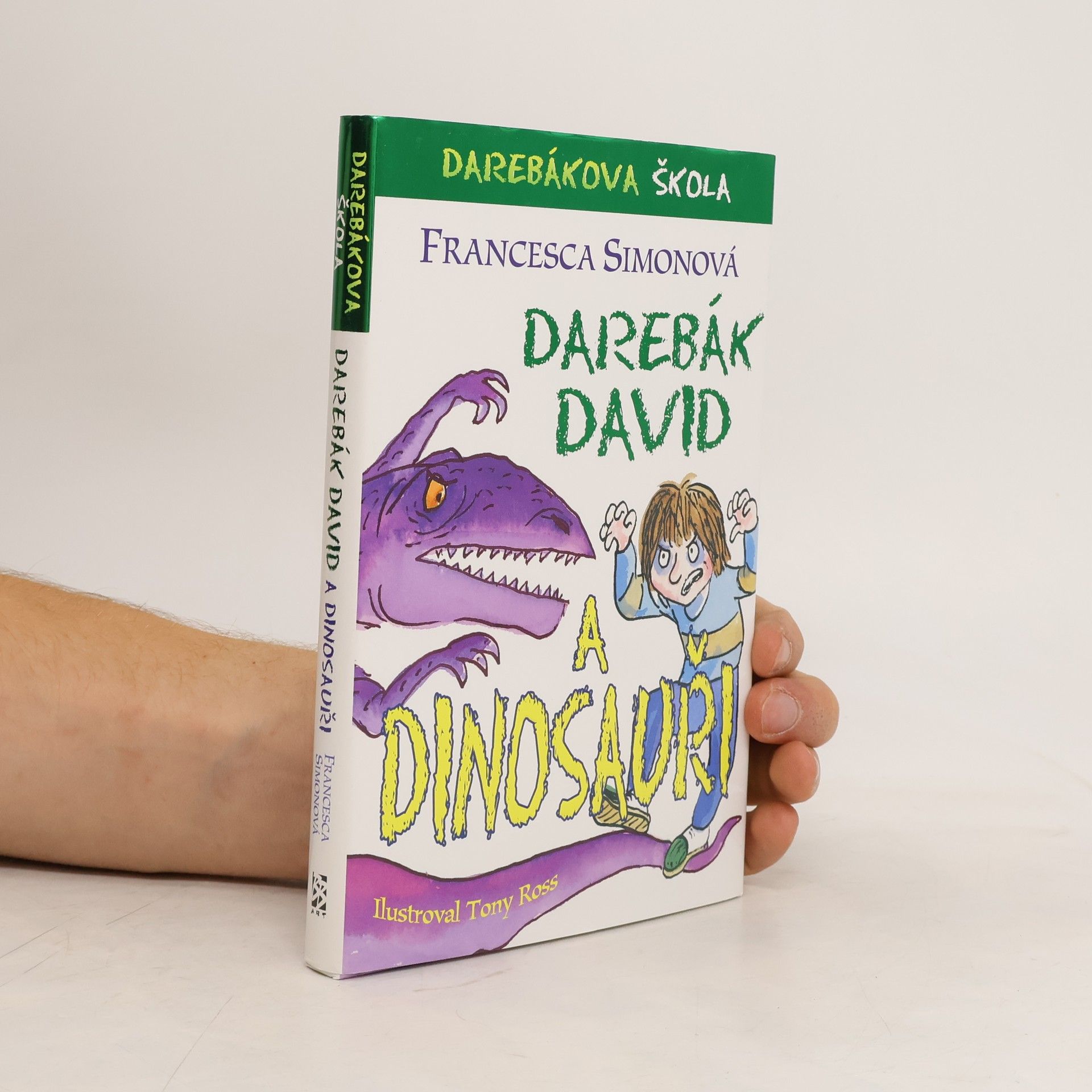 Francesca Simon Darebák David a dinosauři