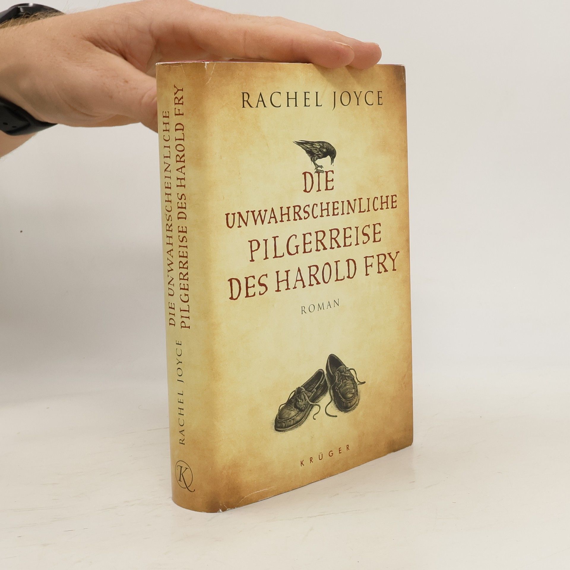 Rachel Joyce Die unwahrscheinliche Pilgerreise des Harold Fry