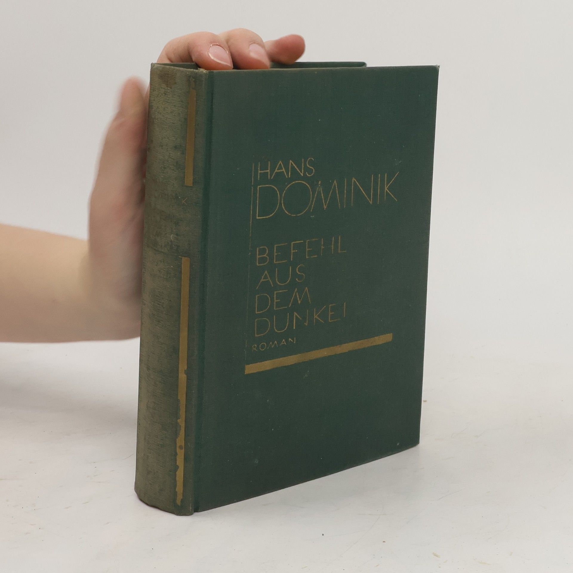 Hans Dominik Befehl aus dem Dunkel