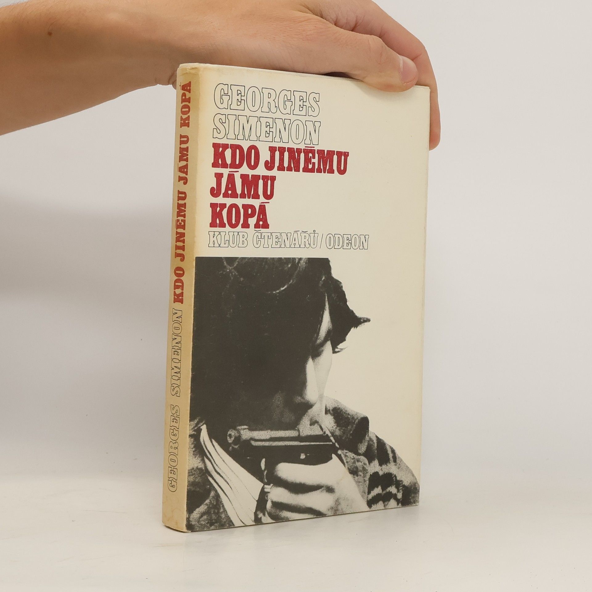 Georges Simenon Kdo jinému jámu kopá