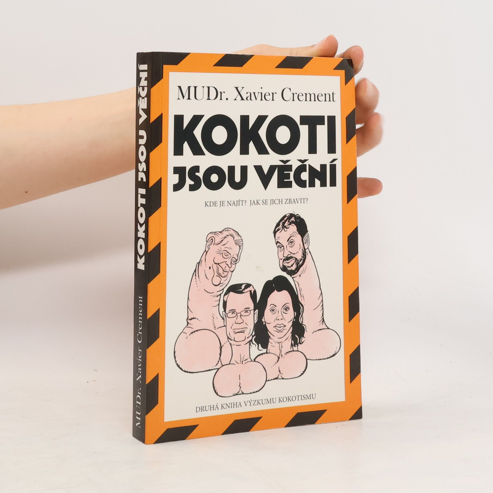 Xavier Crement Kokoti jsou věční