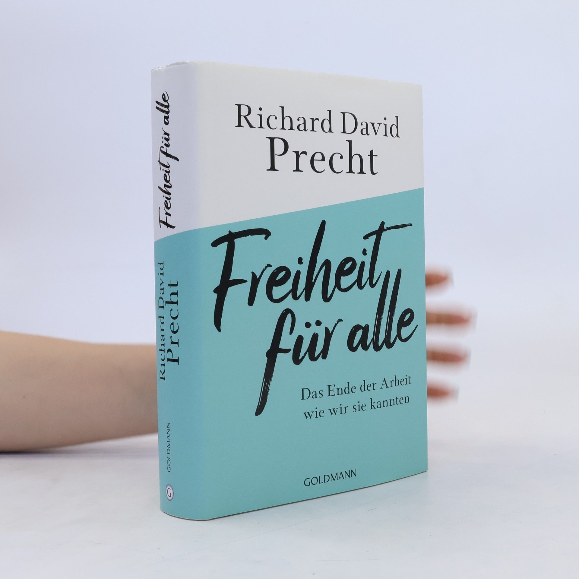 Richard David Precht Freiheit für alle