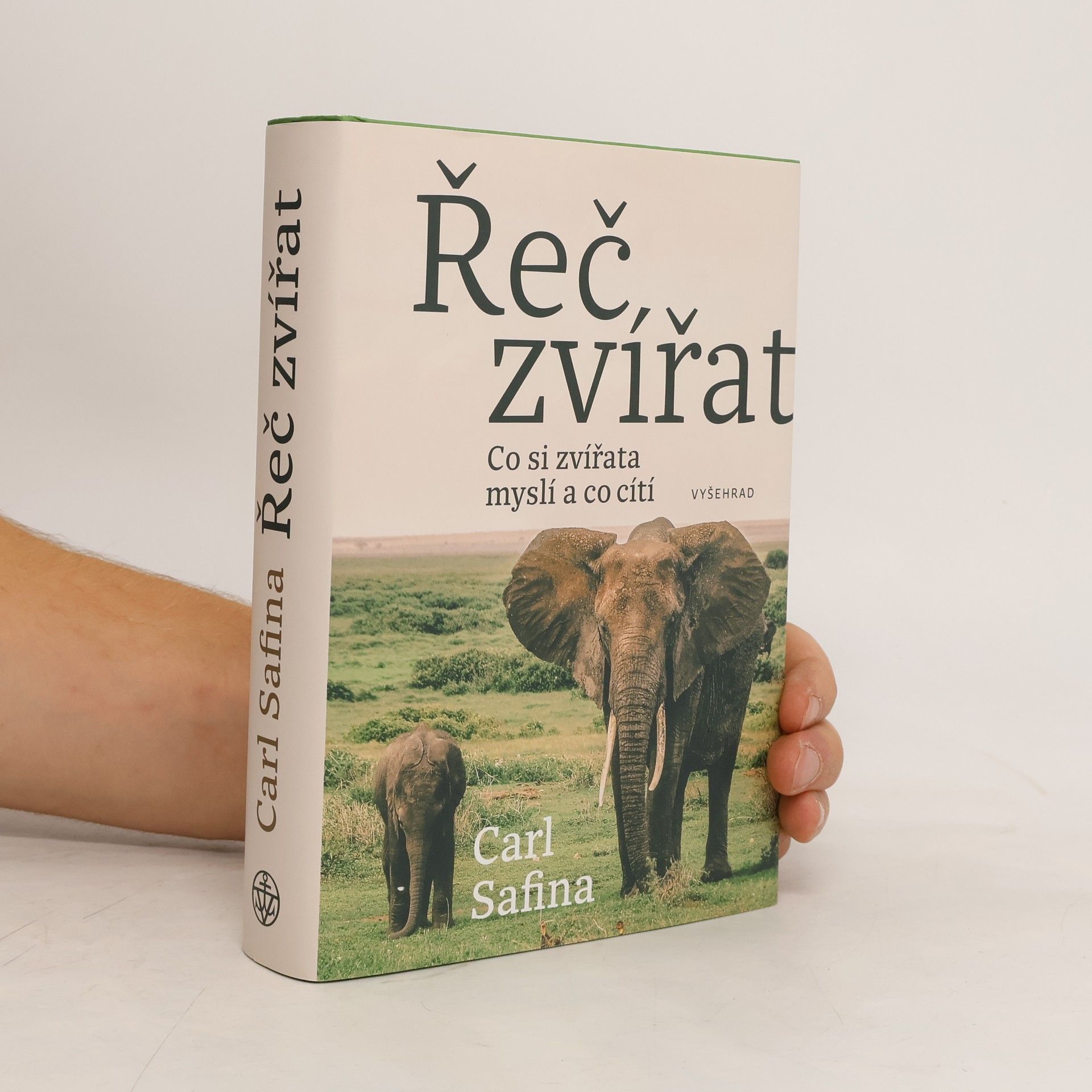Carl Safina Řeč zvířat: Co zvířata cítí a o čem přemýšlejí?