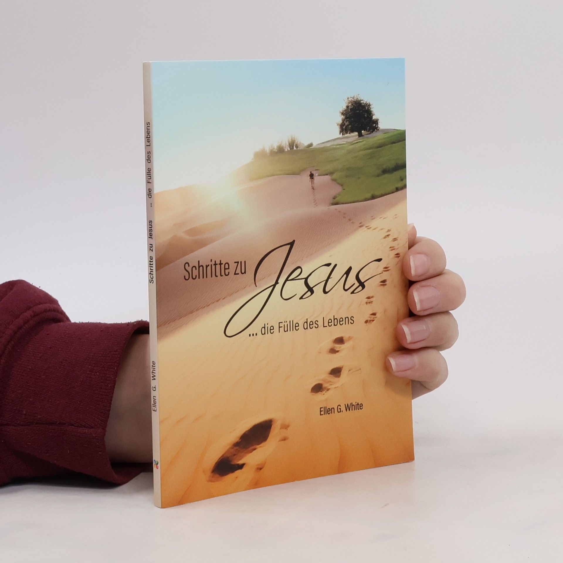 Ellen G. White Schritte zu Jesus