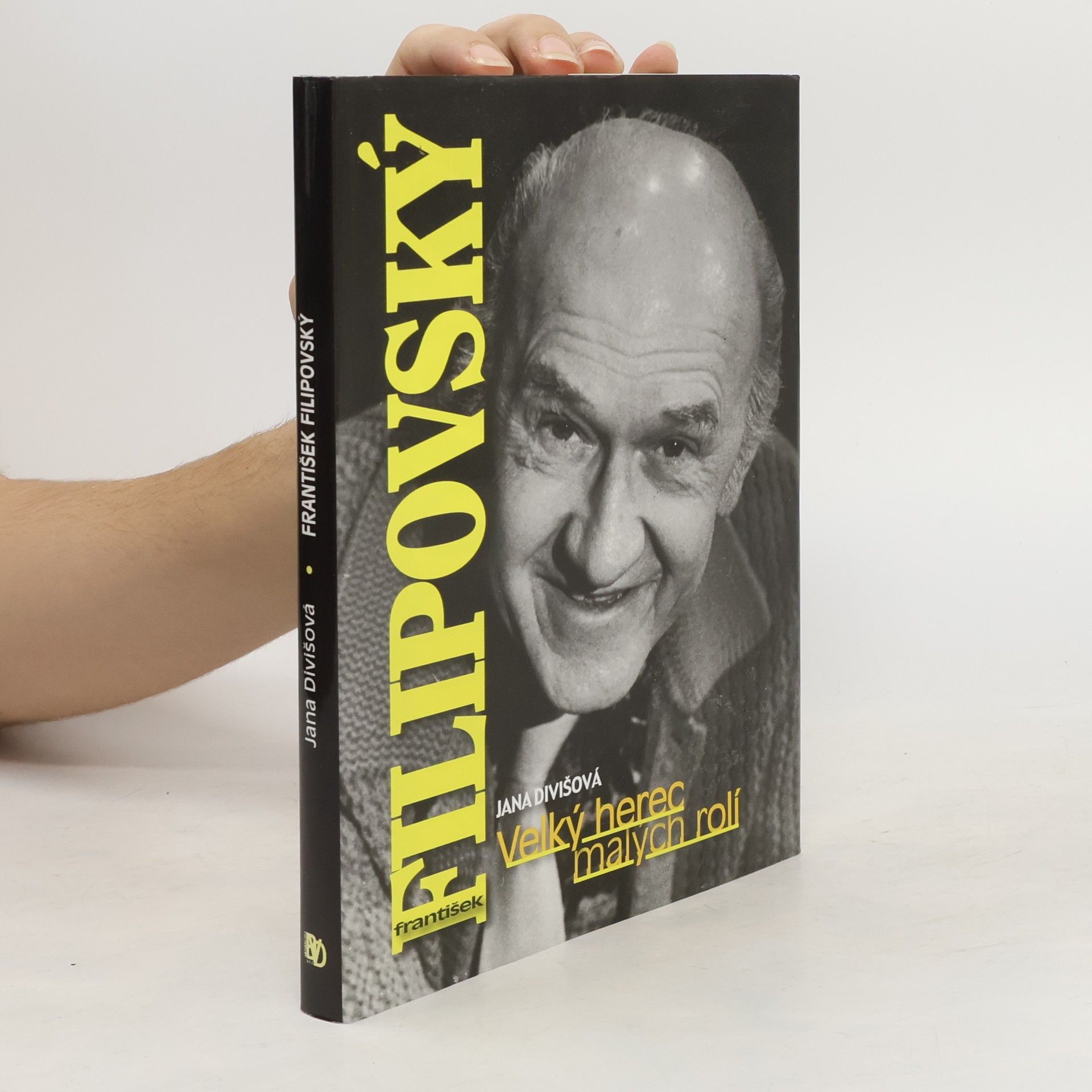 Peter M. Jolin František Filipovský. Velký herec malých rolí