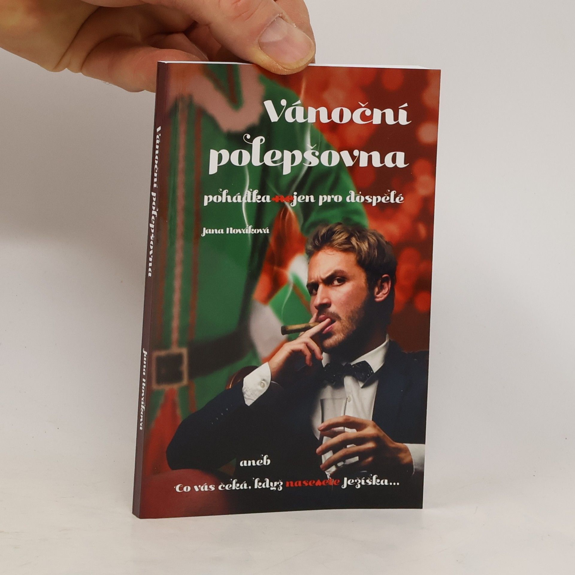 Jan A. Novák Vánoční polepšovna (pohádka nejen pro dospělé)