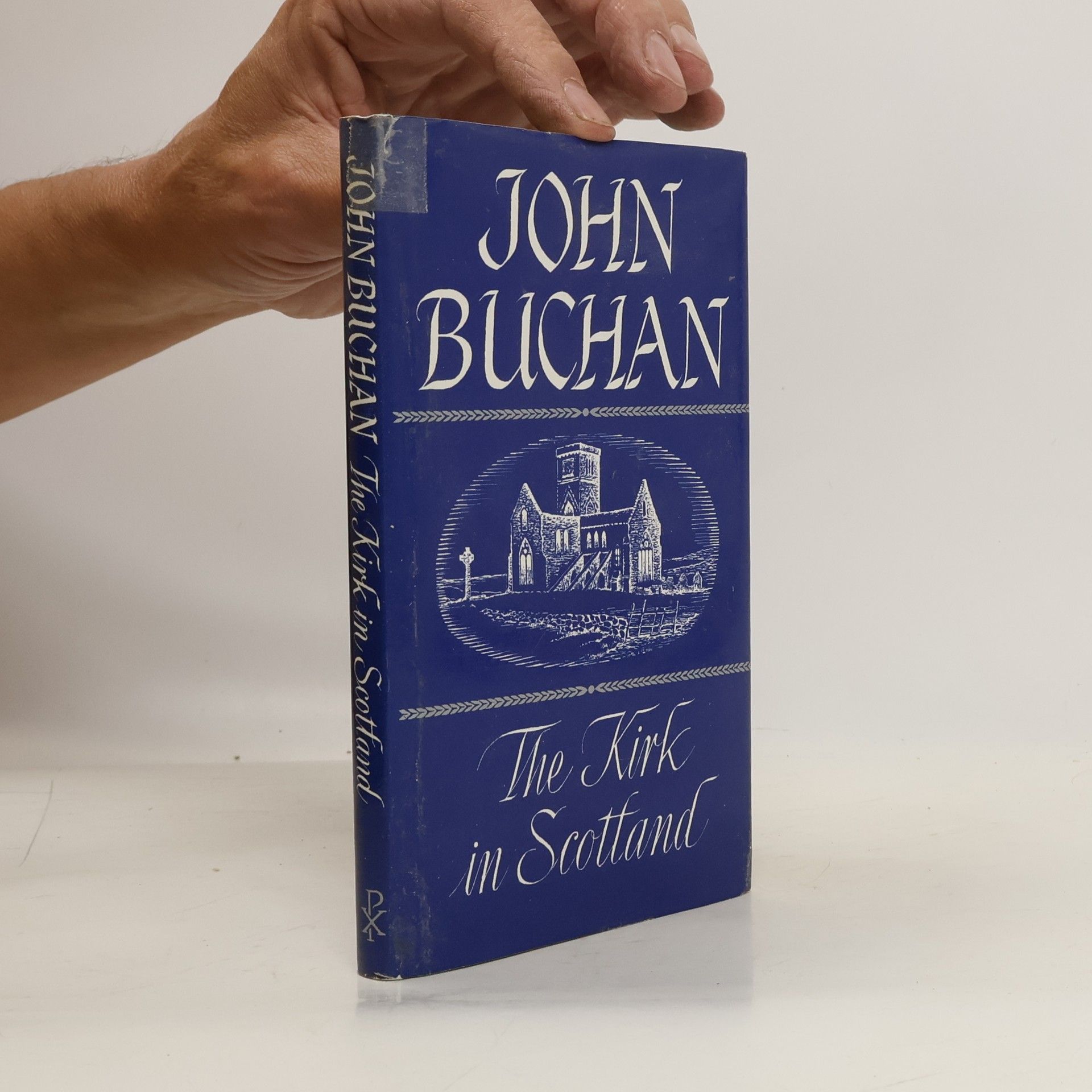 John Buchan The Kirk in Scotland