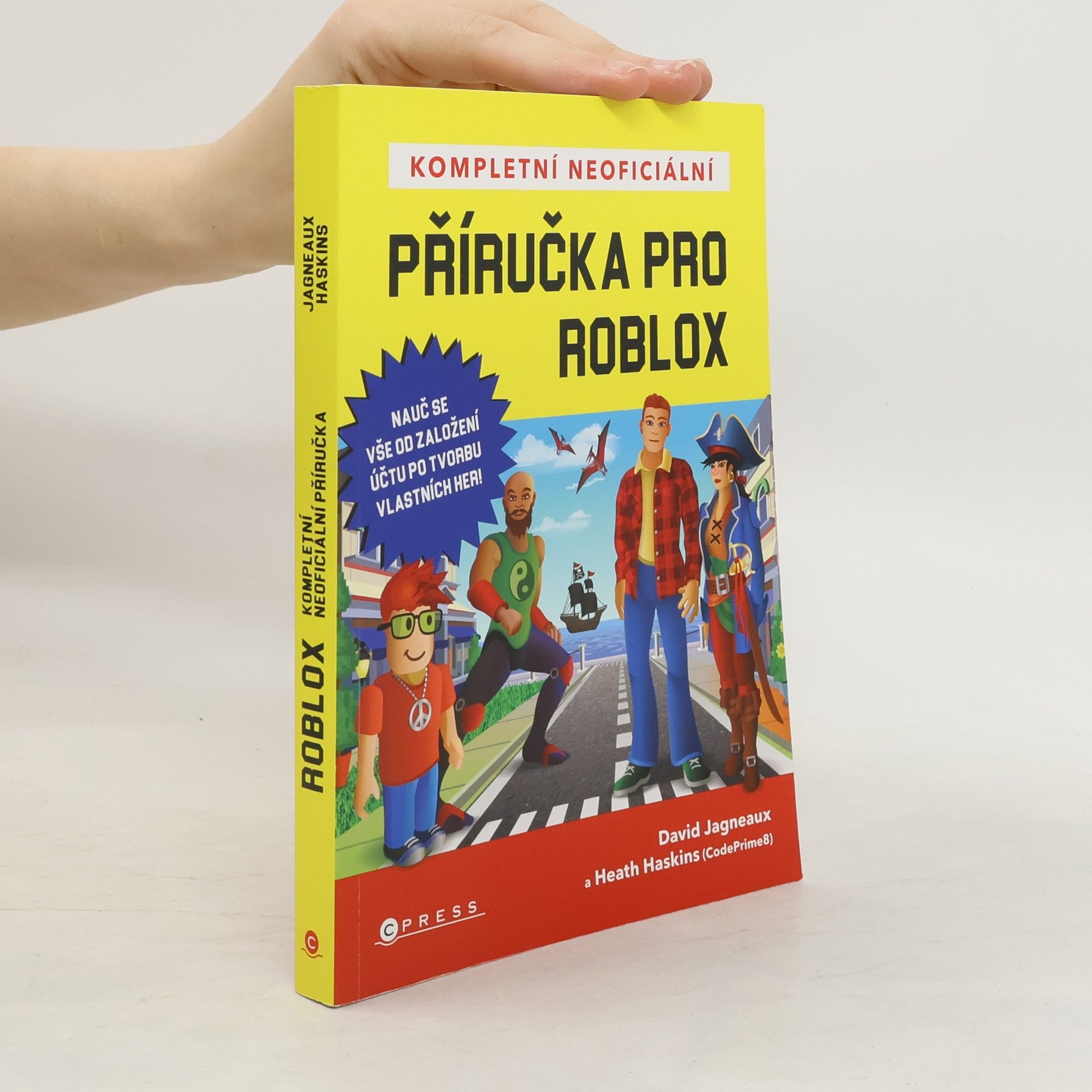 David Jagneaux Kompletní neoficiální příručka pro Roblox