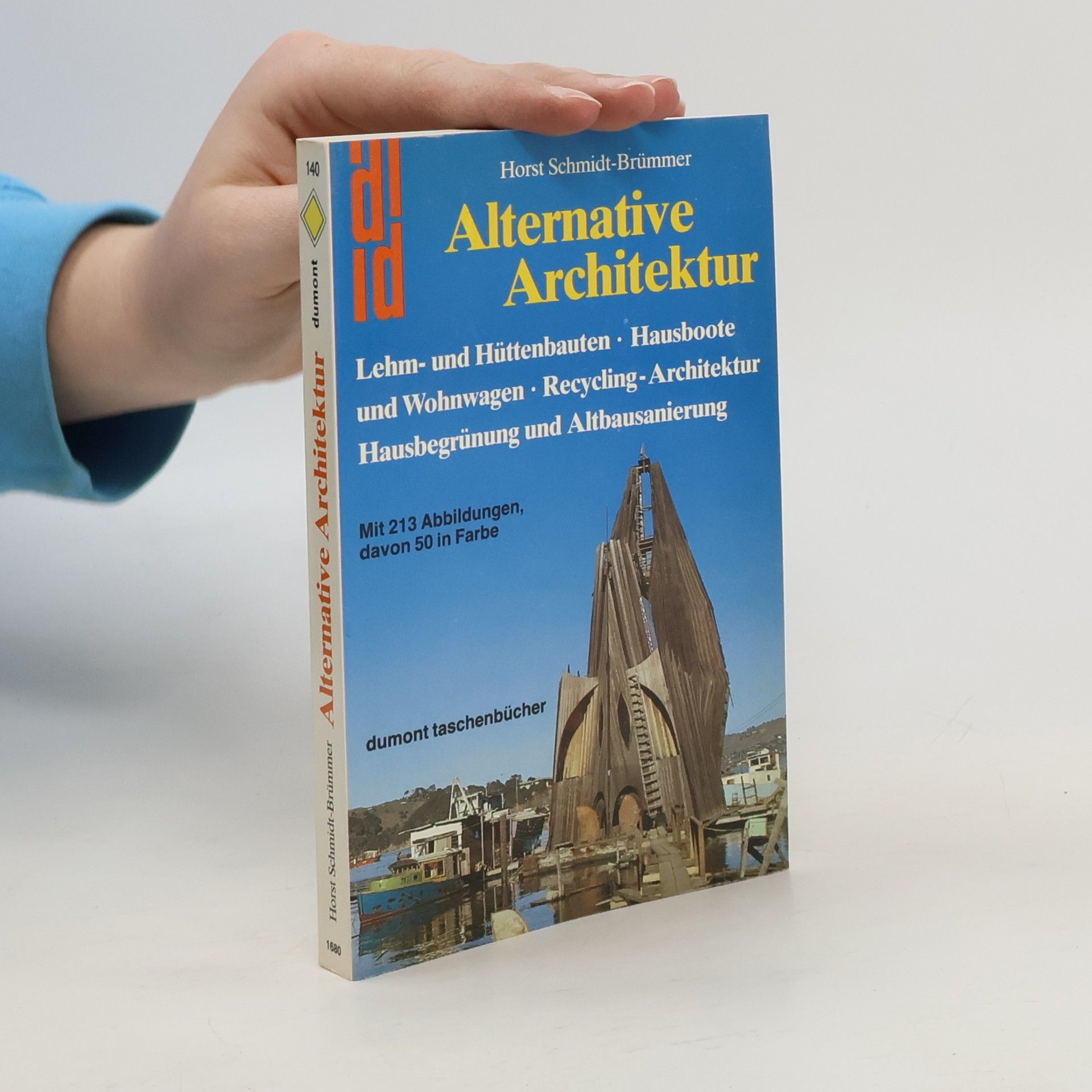 Horst Schmidt-Brümmer Alternative Architektur