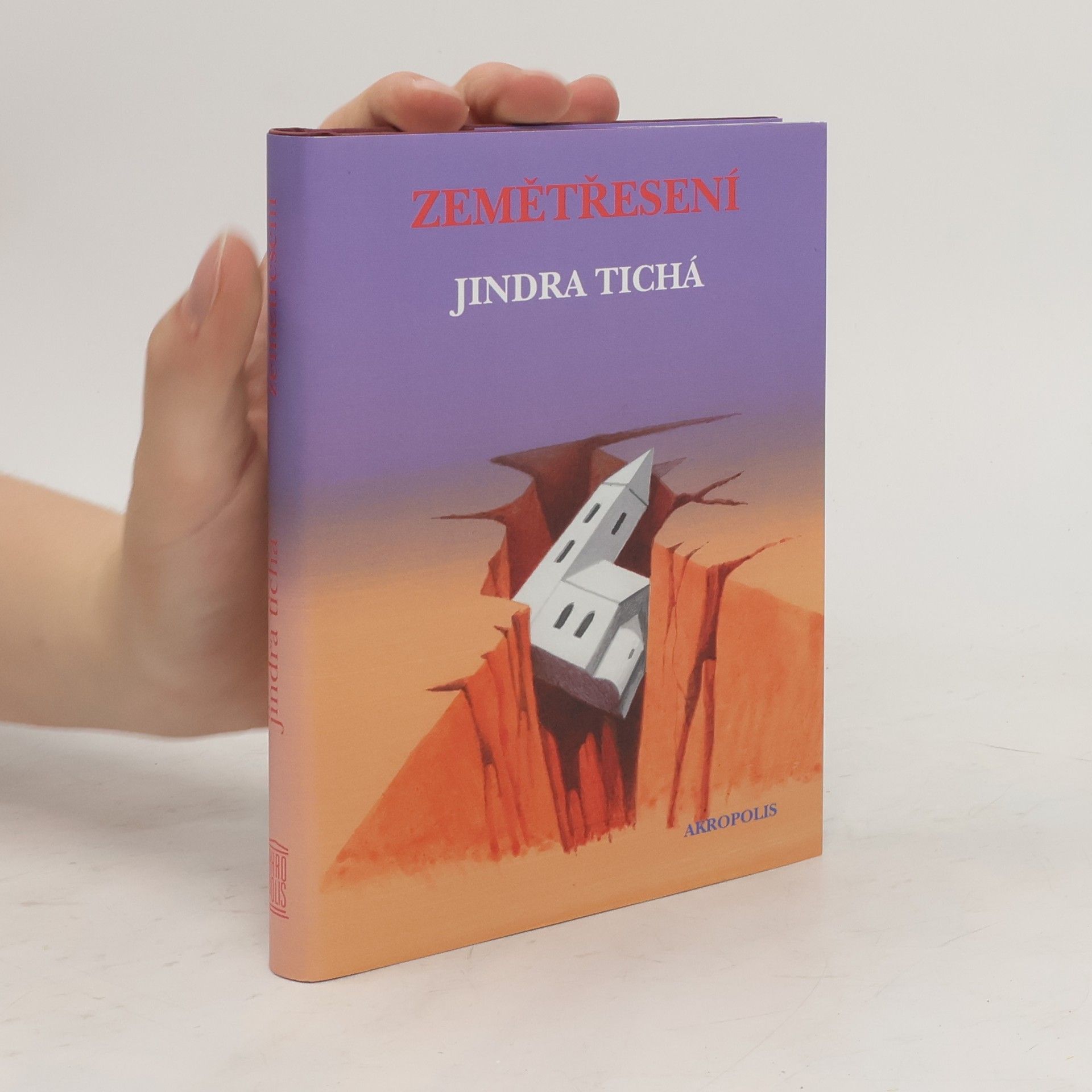 Jindra Tichá Zemětřesení