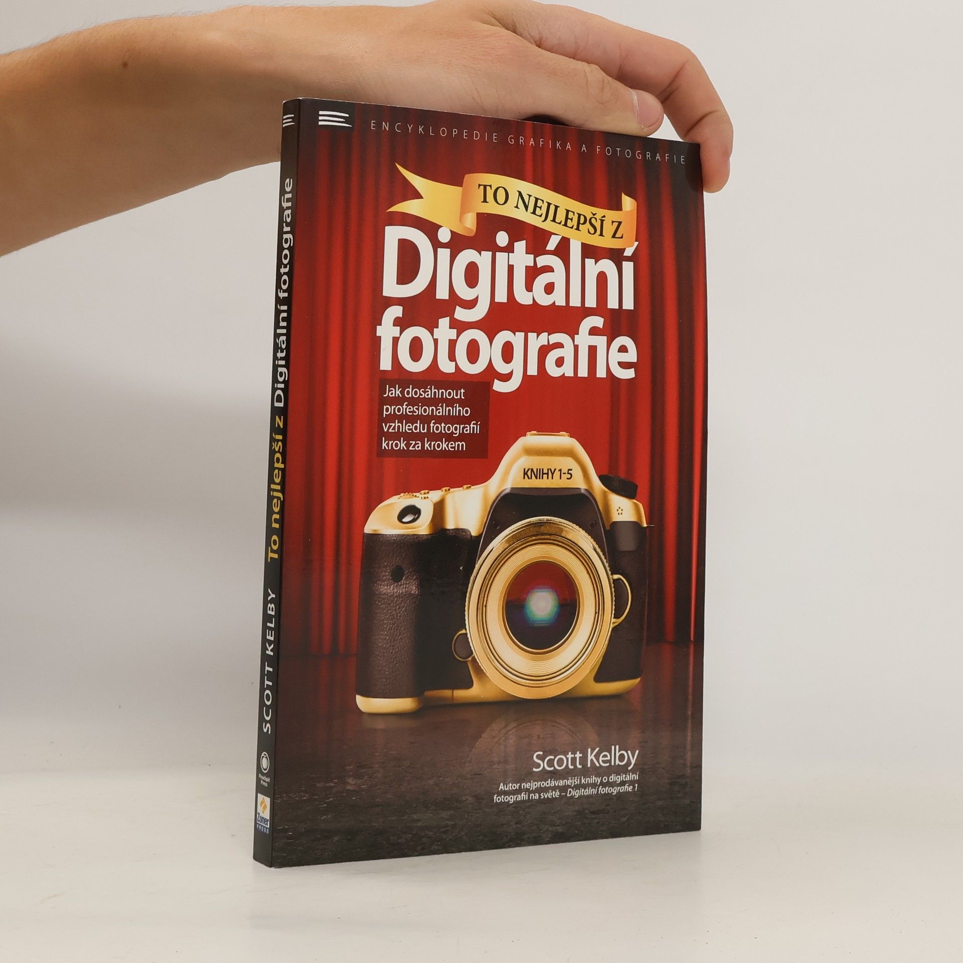 Scott Kelby To nejlepší z Digitální fotografie