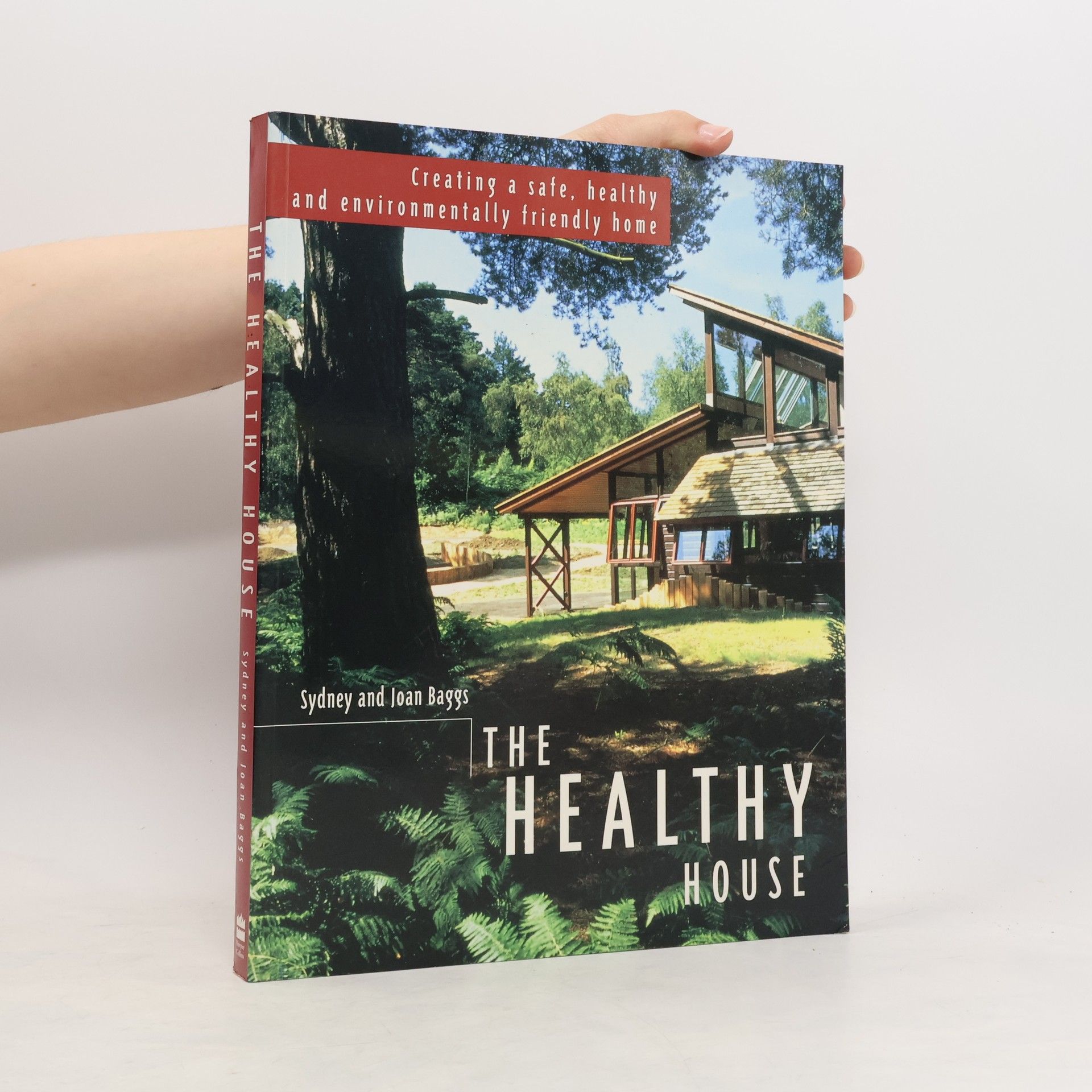 Sydney Baggs The Healthy House