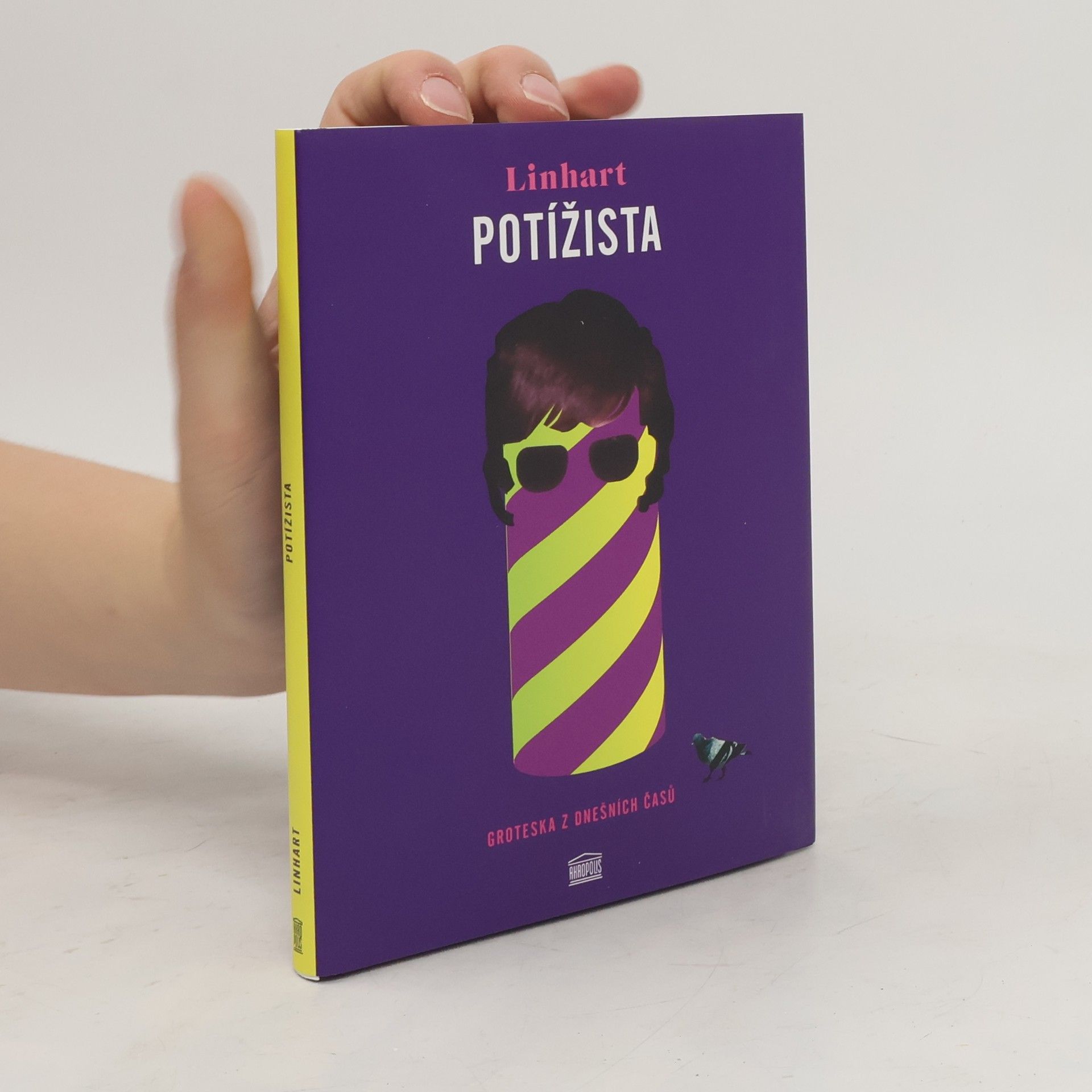 Oto Linhart Potížista : groteska z dnešních časů