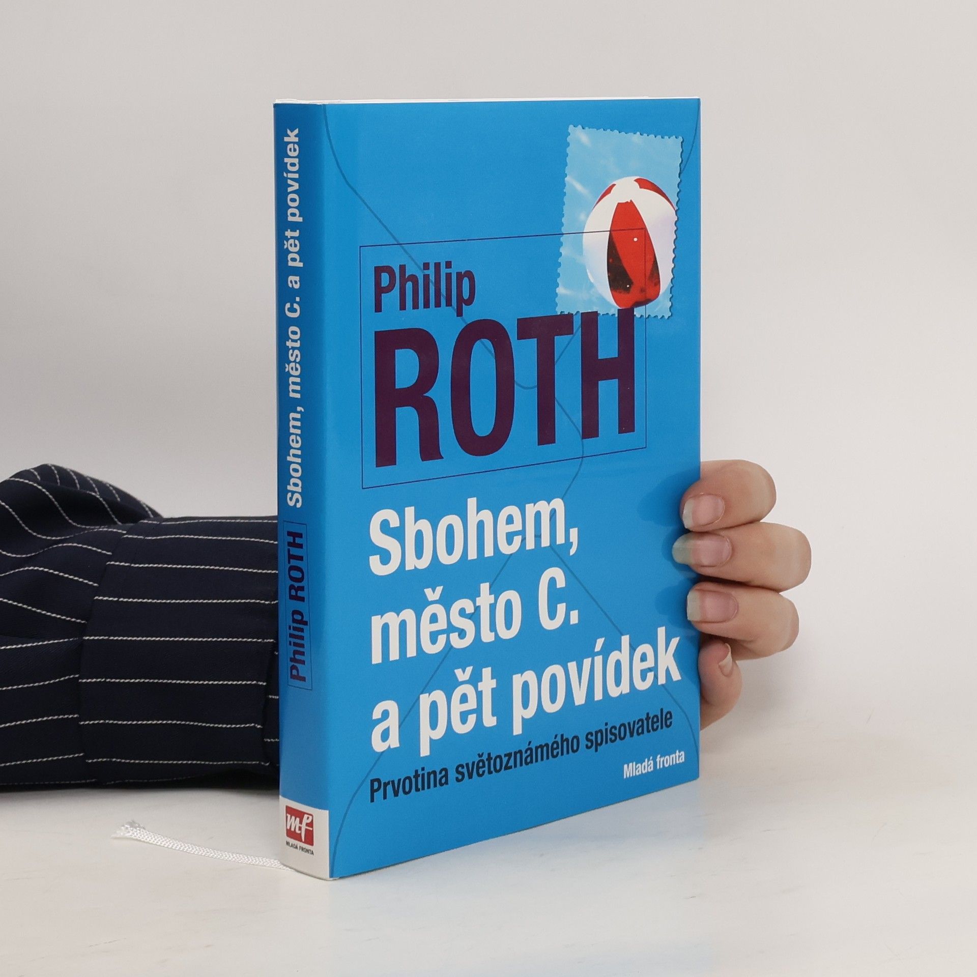 Philip Roth Sbohem, město C. a pět povídek