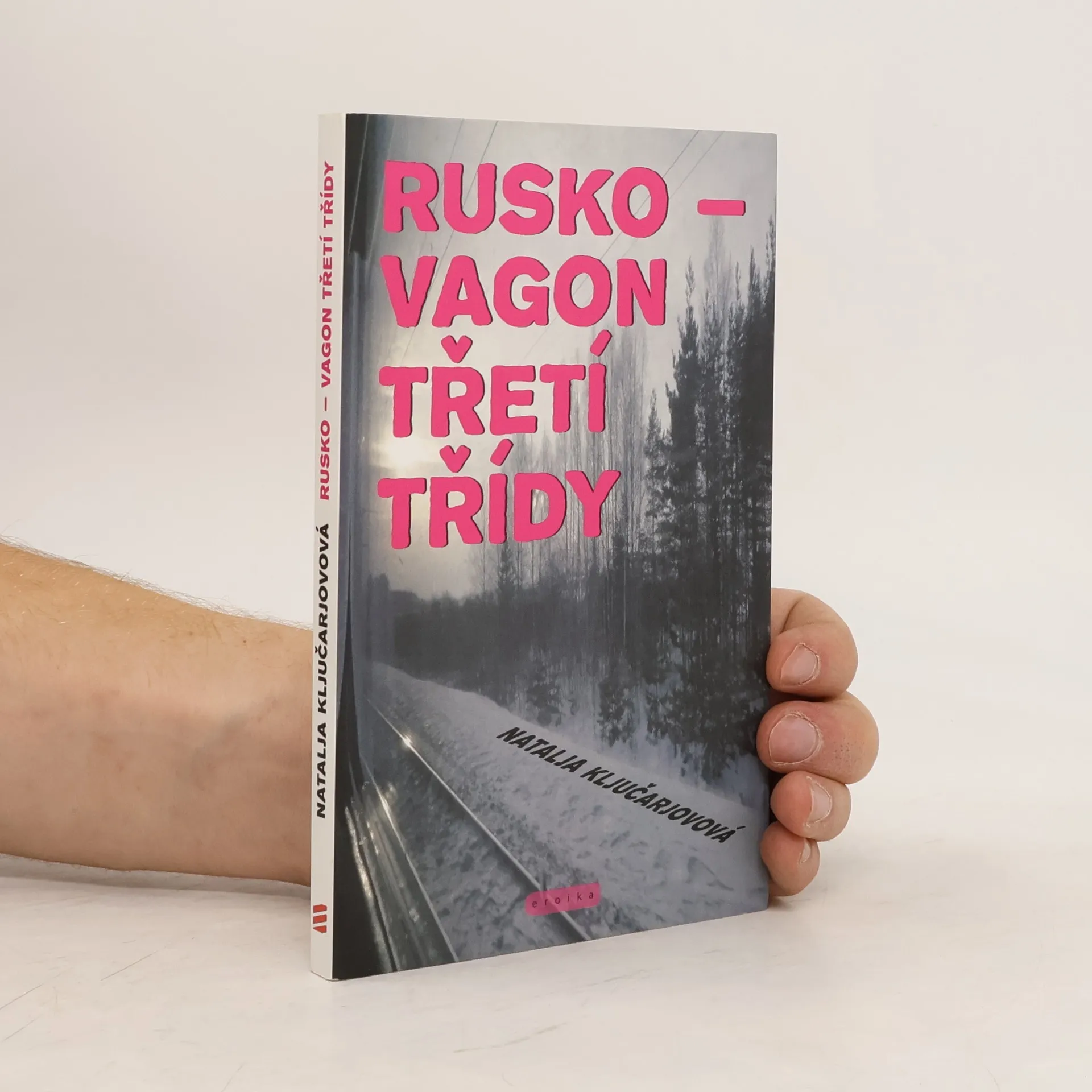 Rusko - vagon třetí třídy | Kniha | Natal ja L. vovna Ključareva | CS