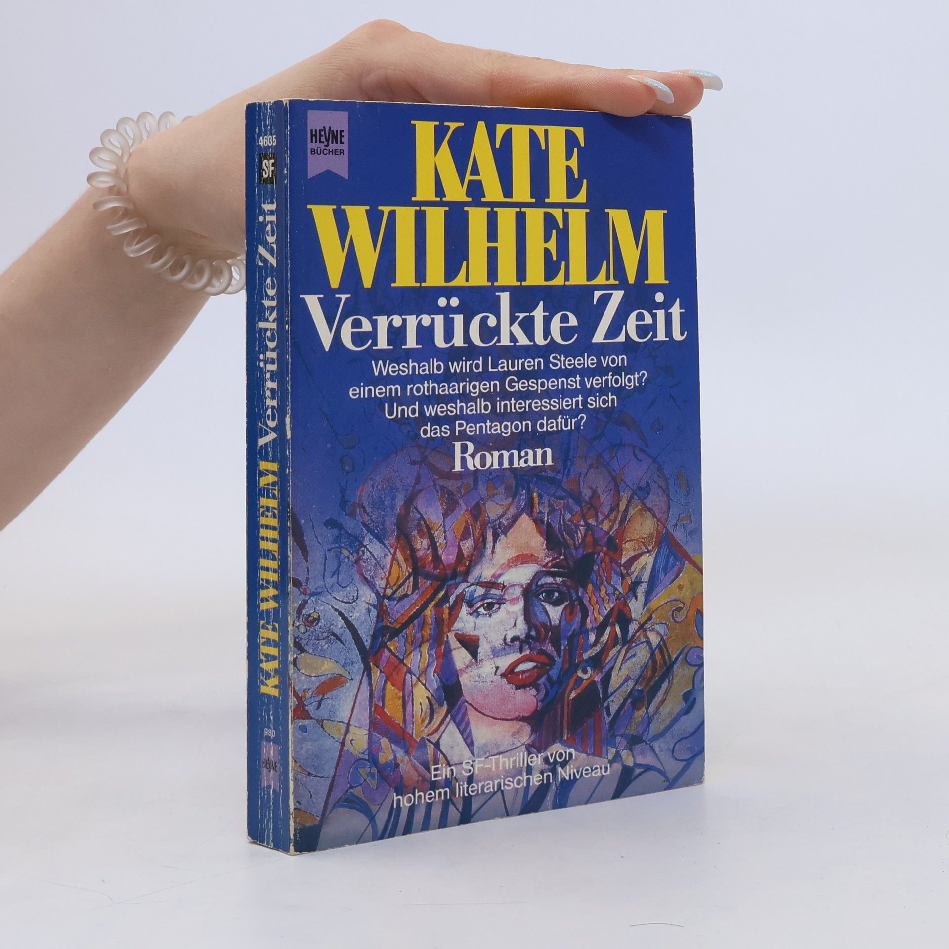 Kate Wilhelm Verrückte Zeit