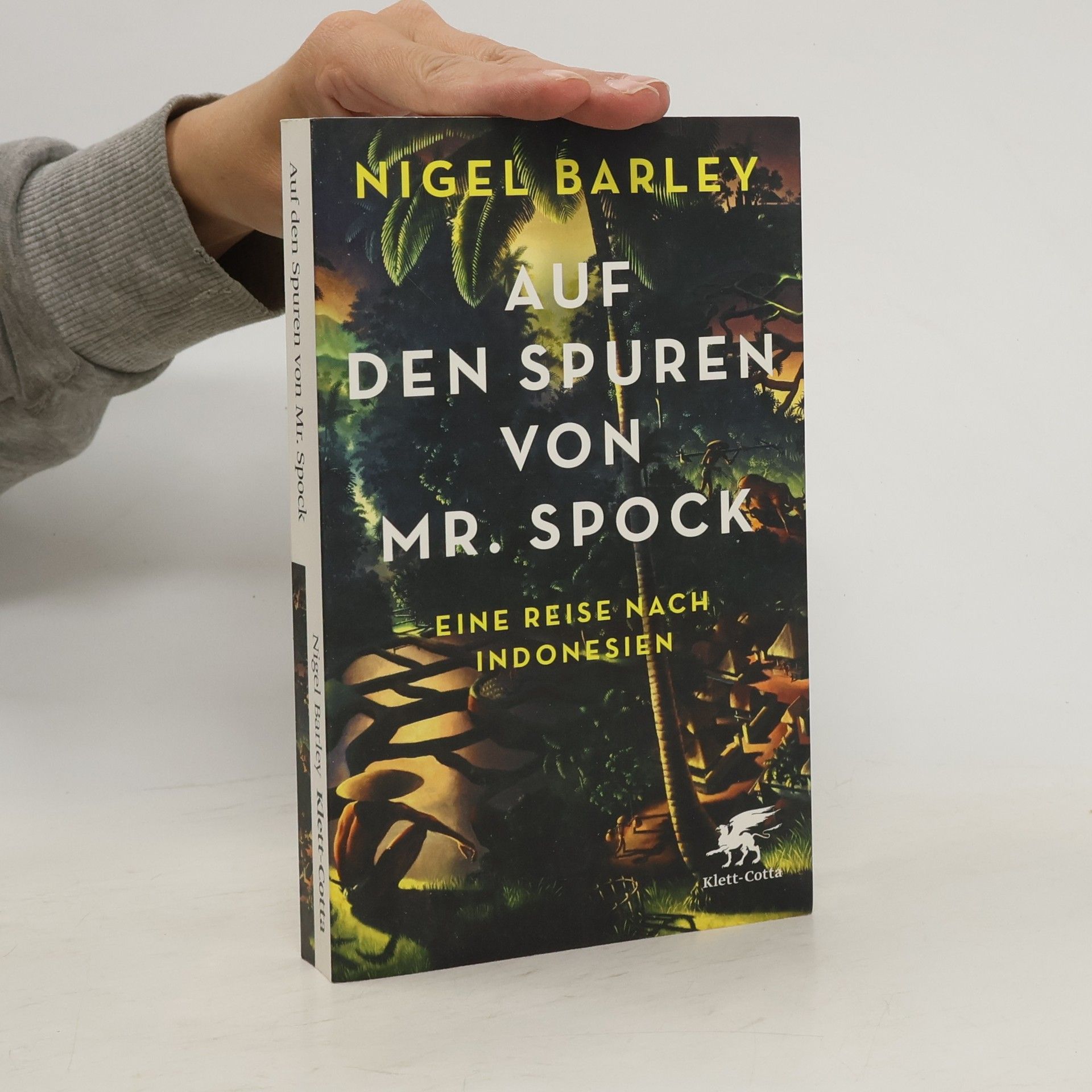 Nigel Barley Auf den Spuren von Mr. Spock
