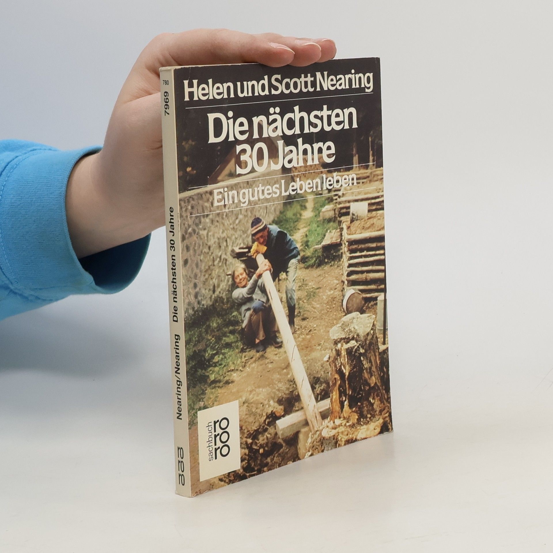 Helen Nearing Die nächsten 30 [dreissig] Jahre