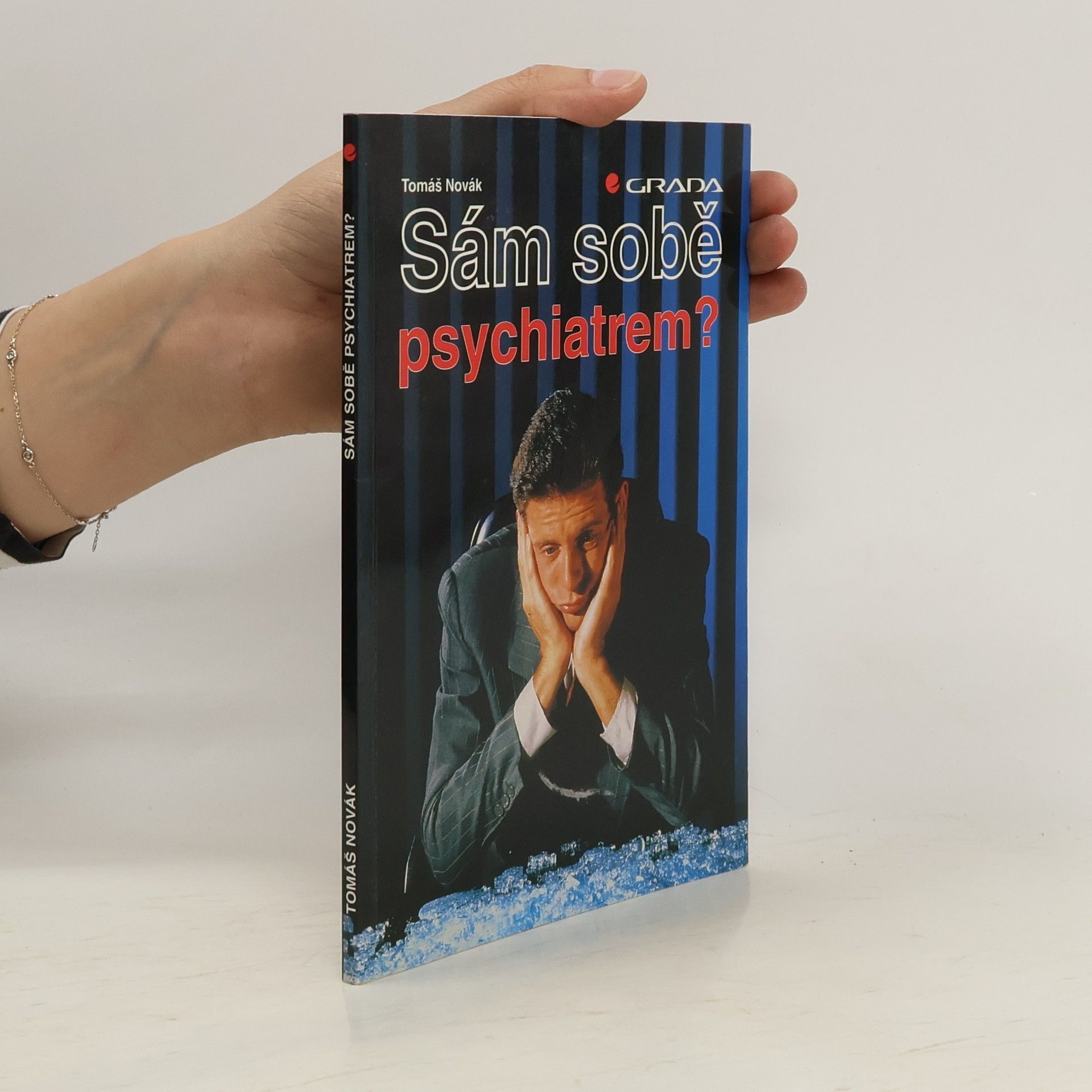 Tomáš Novák Sám sobě psychiatrem?