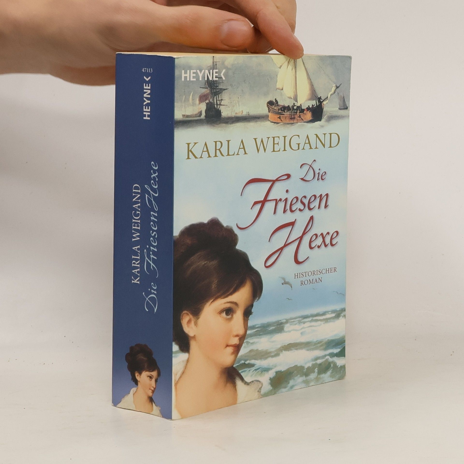 Karla Weigand Die Friesenhexe