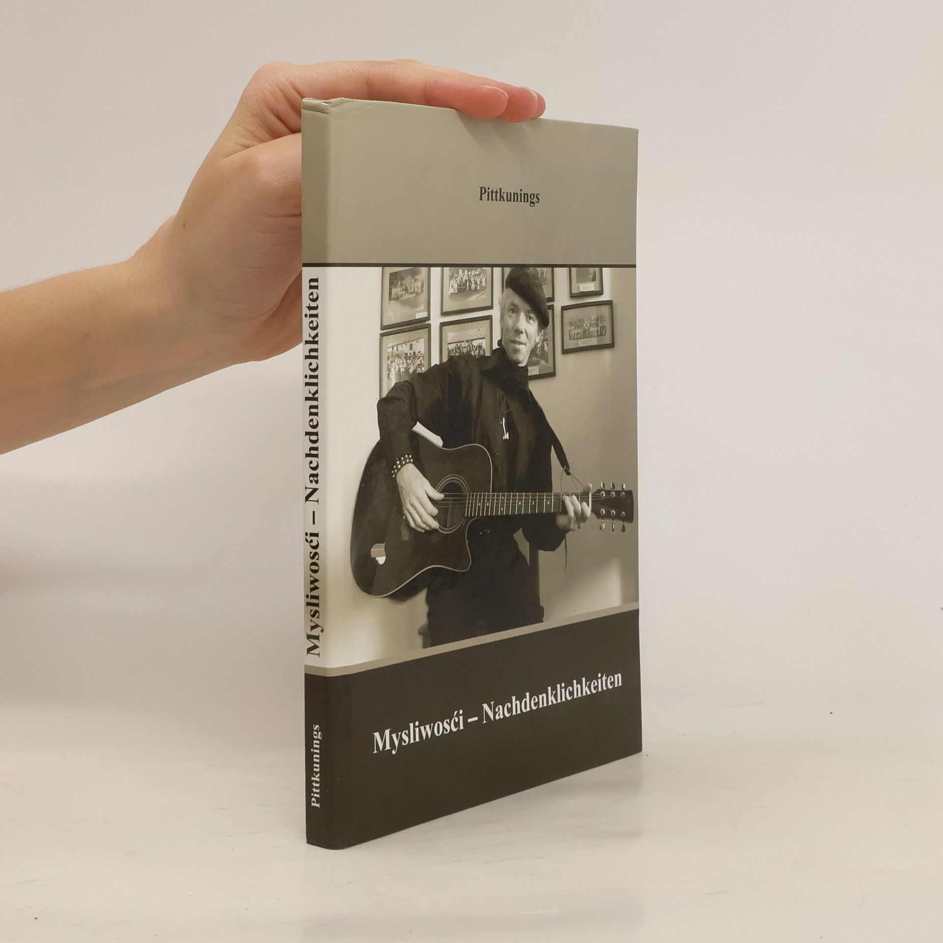 Bernd Pittkunings Mysliwosći