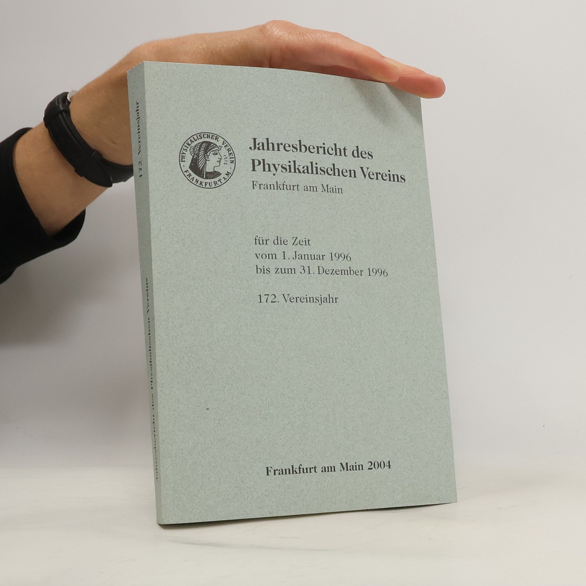 Collective Jahresbericht des physikalischen Vereins zu Frankfurt am Main