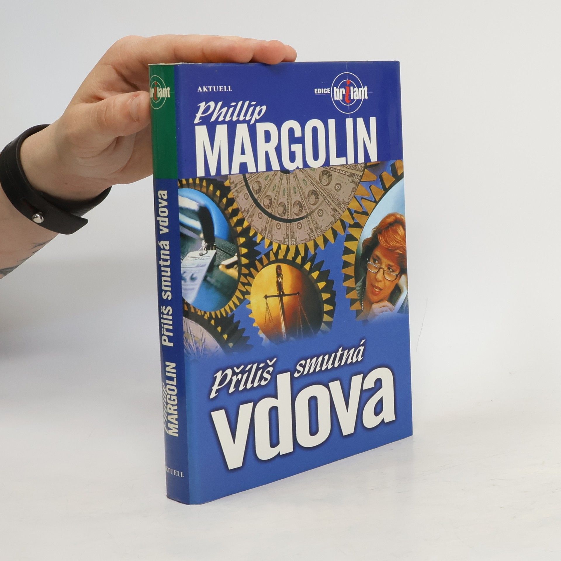 Phillip Margolin Příliš smutná vdova