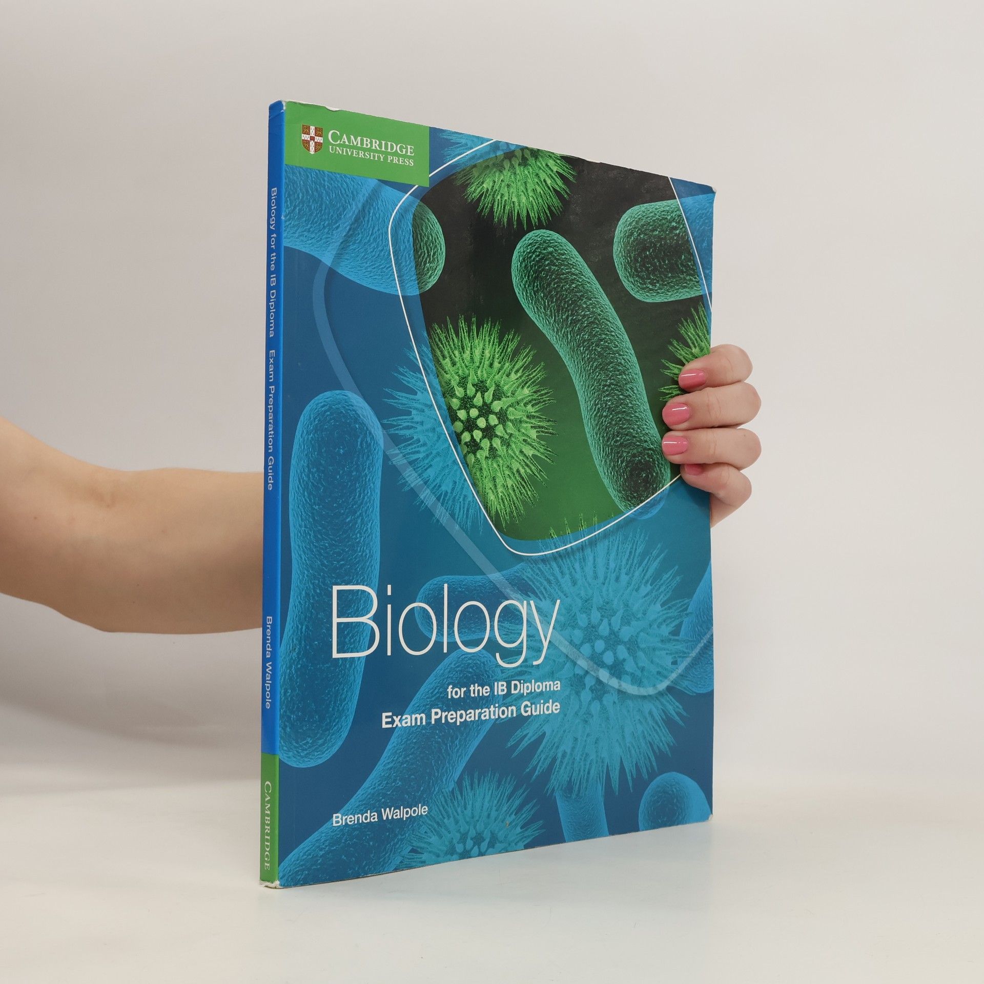 Brenda Walpole Biology for the IB Diploma Exam Preparation Guide