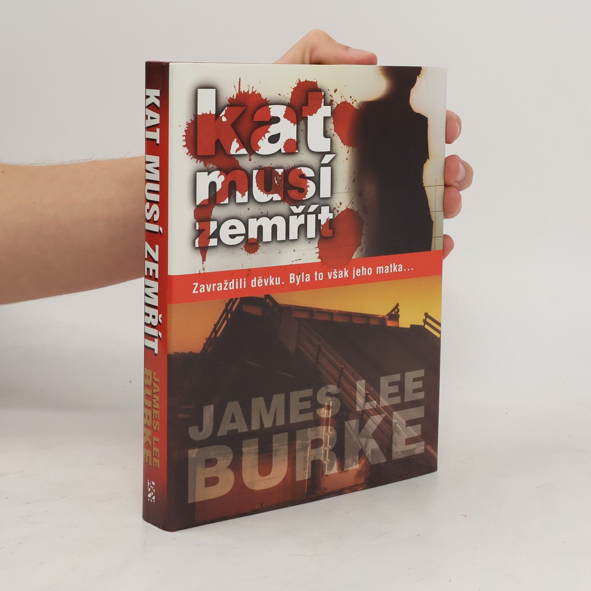 James Lee Burke Kat musí zemřít