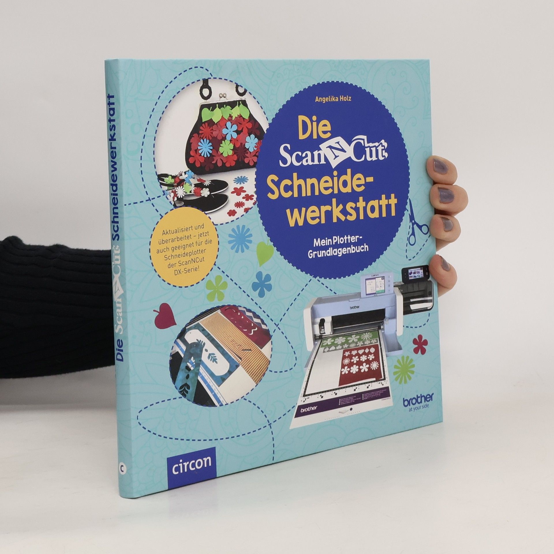Angelika Holz Die ScaNCut Schneidewerkstatt