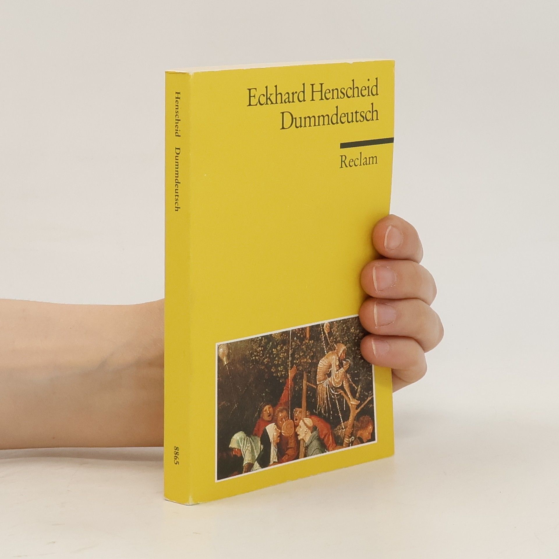Eckhard Henscheid Dummdeutsch
