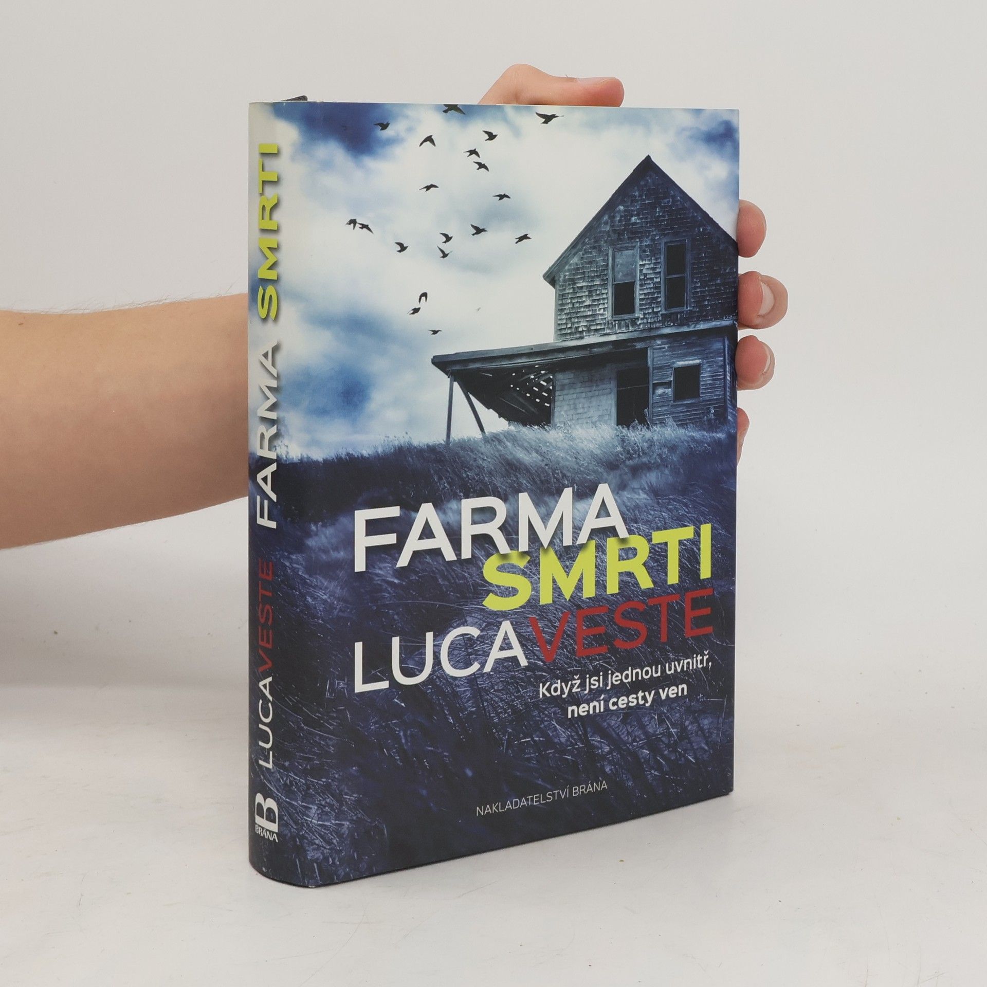 Luca Veste Farma smrti