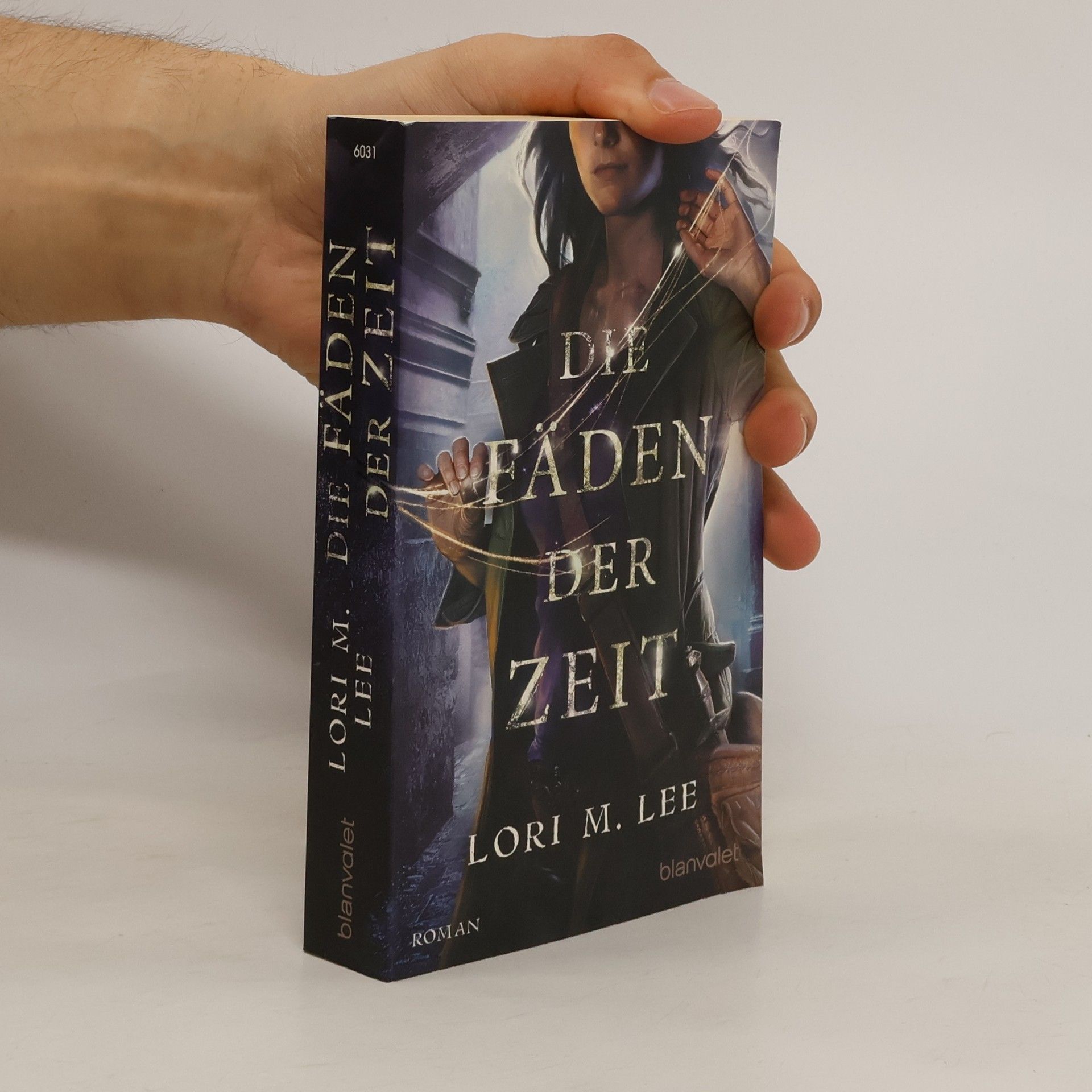 Lori M. Lee Die Fäden der Zeit