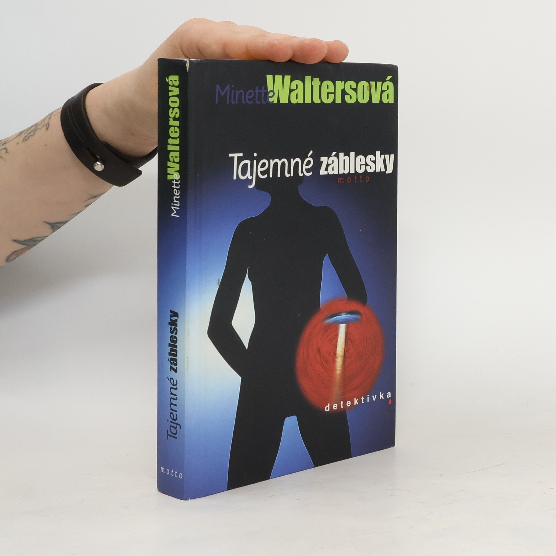 Minette Walter Tajemné záblesky