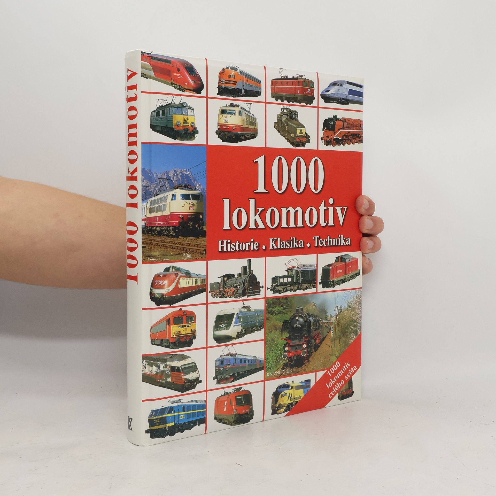 kolektiv 1000 lokomotiv: Historie, klasika, technika