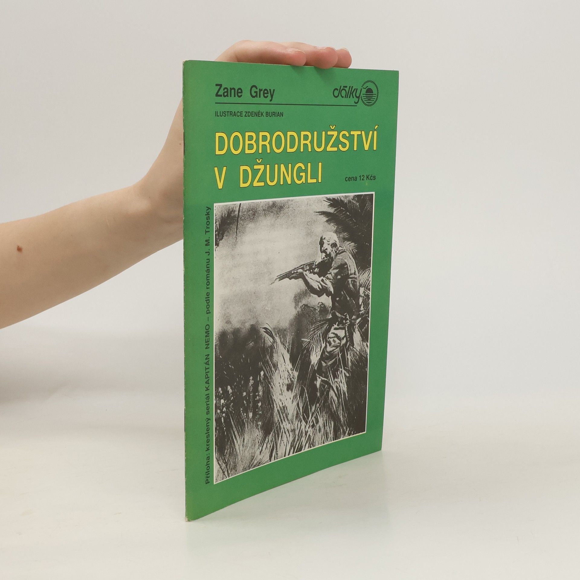 Zane Grey Dobrodružství v džungli