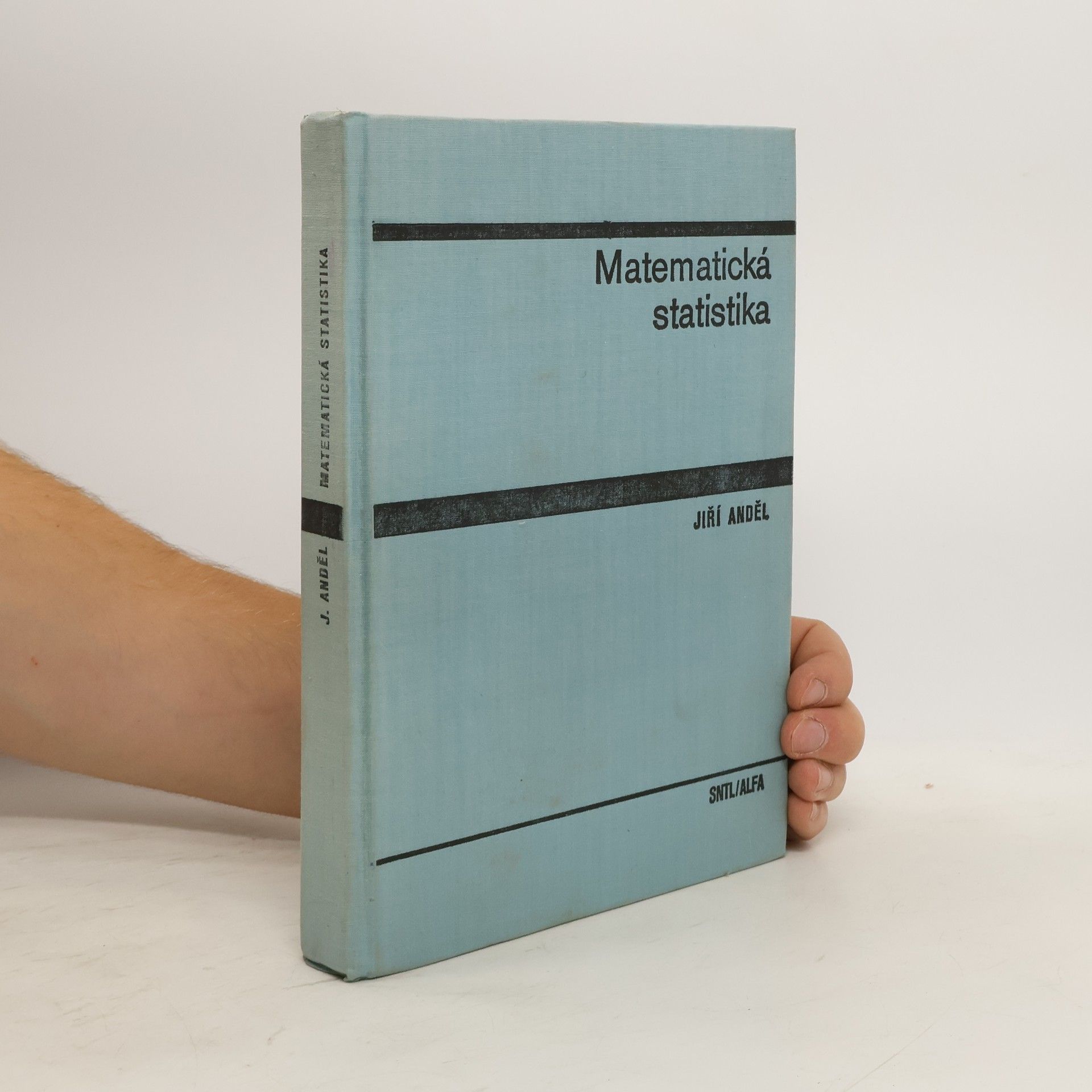 Jiří Anděl Matematická statistika