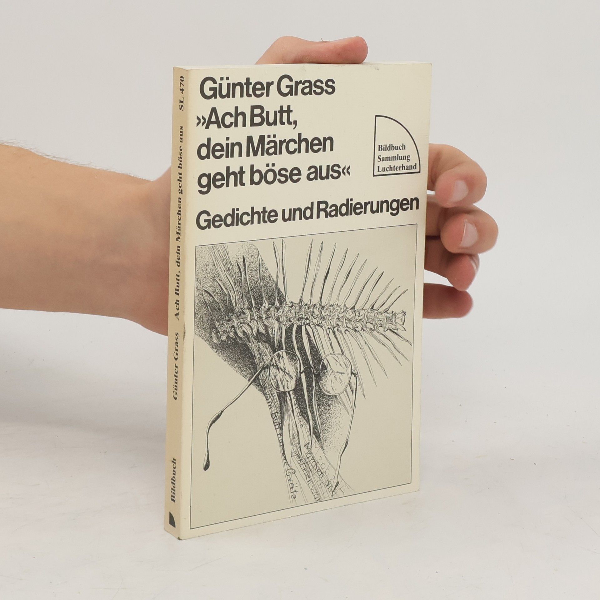 Günter Grass Ach Butt, dein Märchen geht böse aus