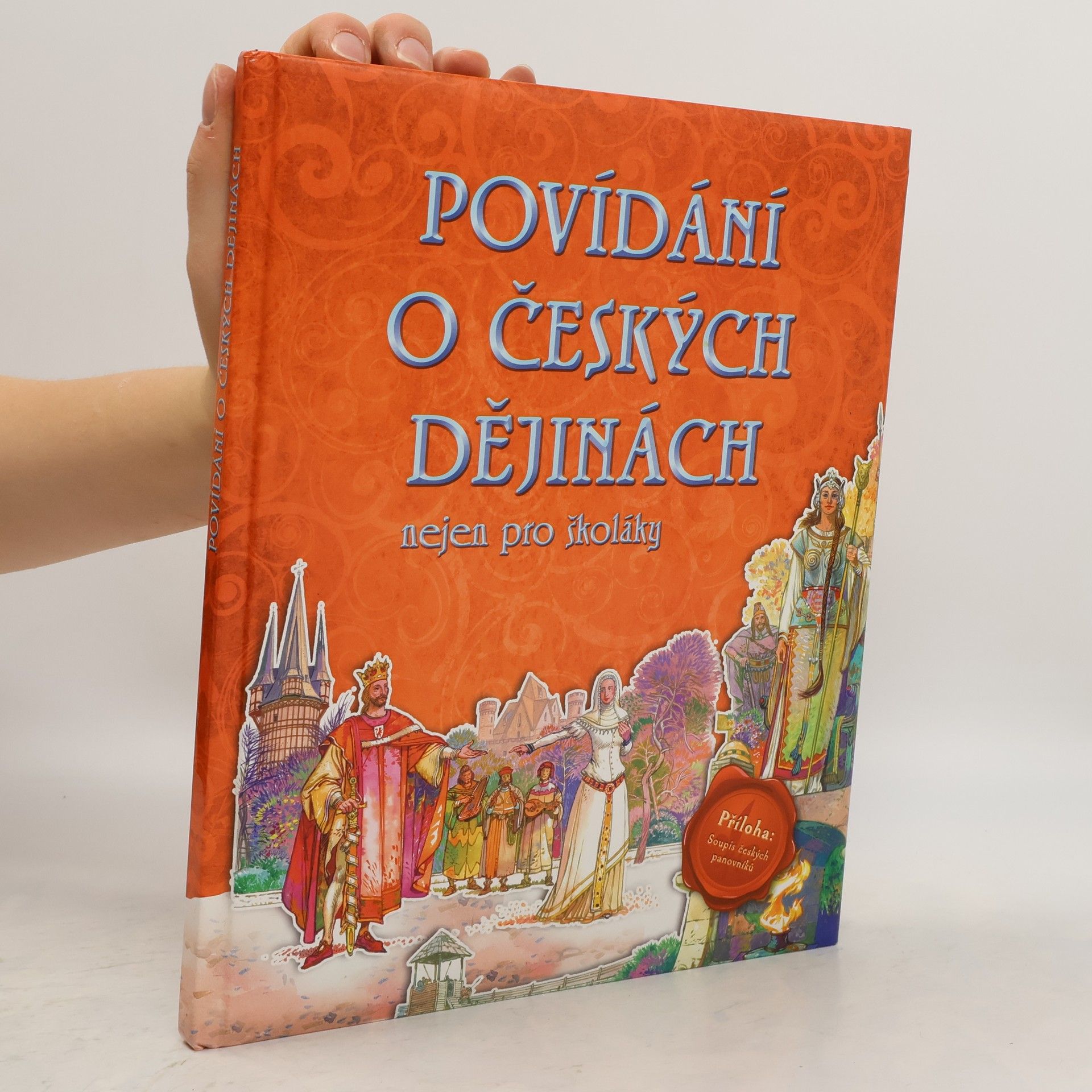 Marie Schwarzová Povídání o českých dějinách : nejen pro školáky