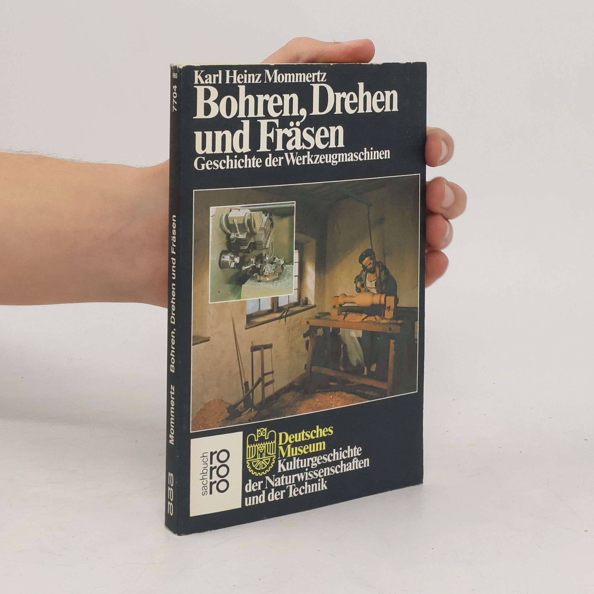 Karl Heinz Mommertz Bohren, drehen und fräsen