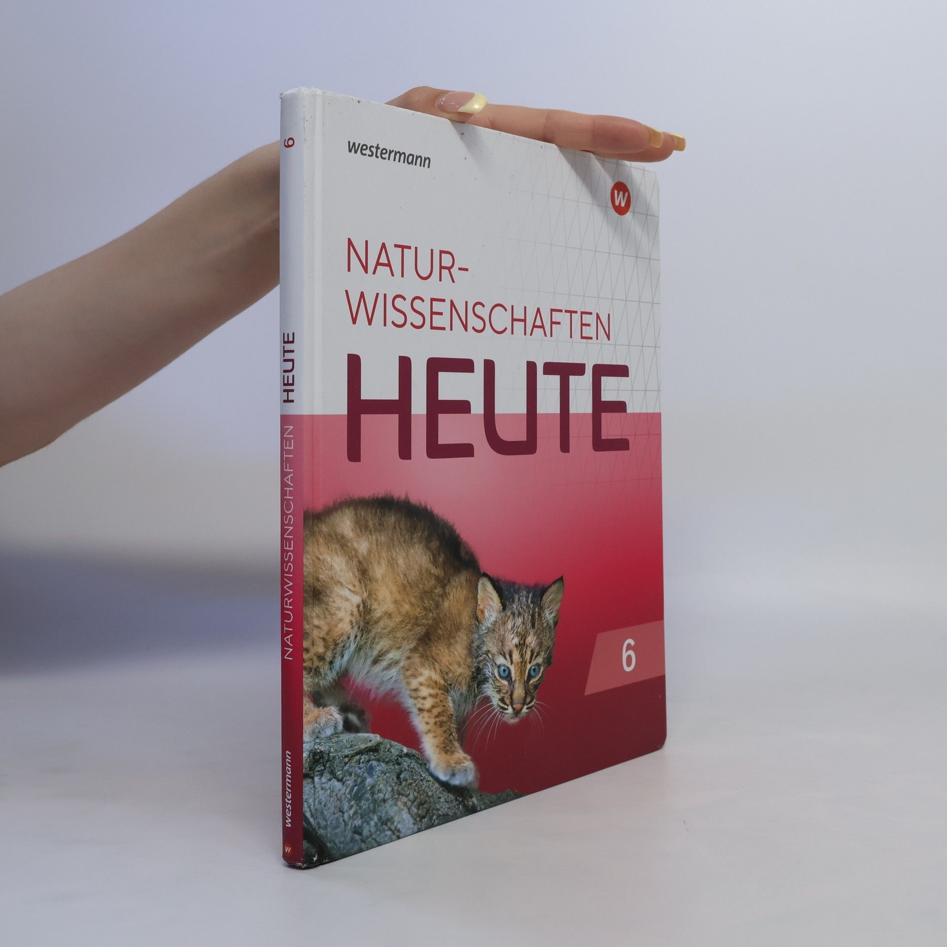 Autorenkollektiv Naturwissenschaft heute 6. Schülerband. Für Rheinland-Pfalz
