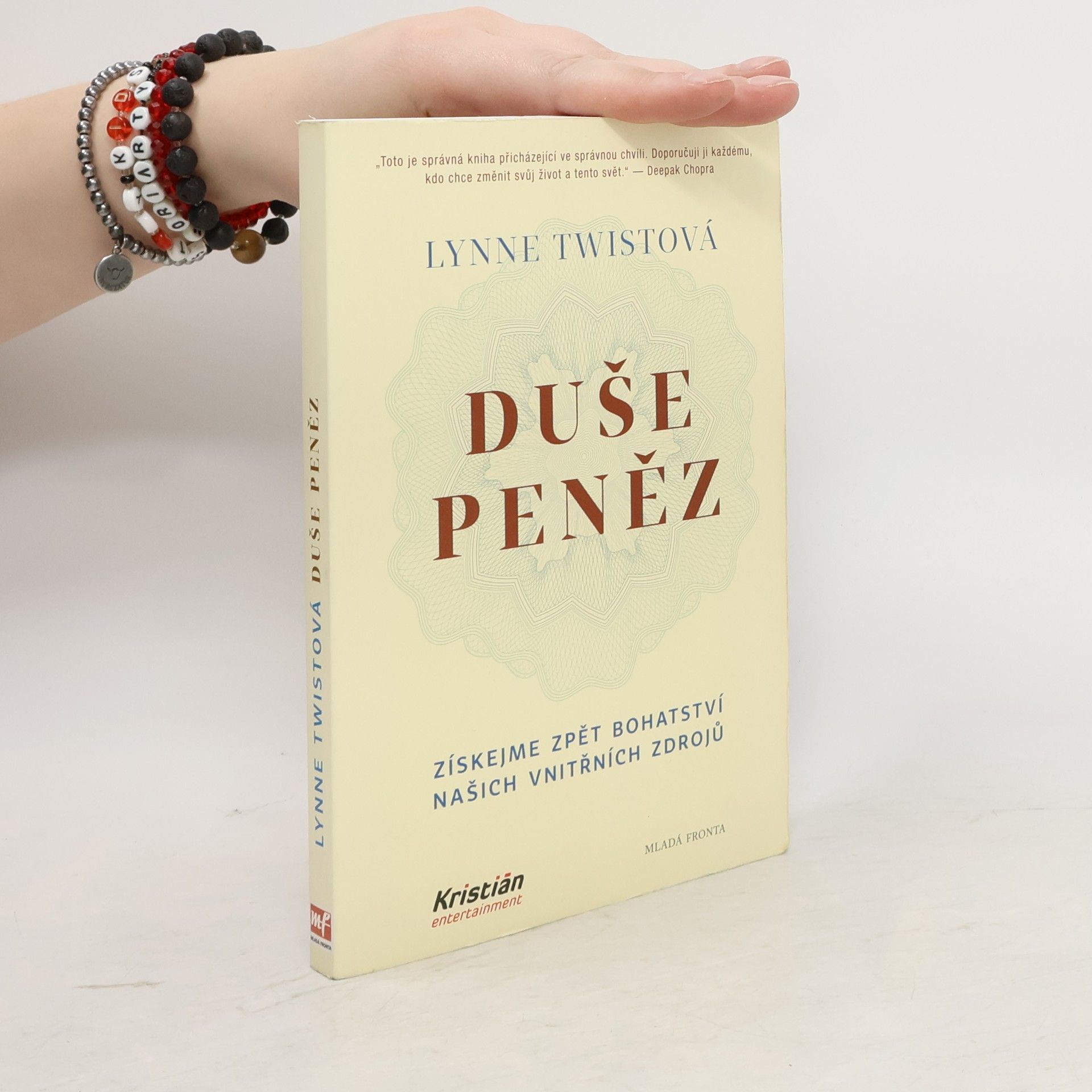 Lynne Twist Duše peněz. Změňte svůj vztah k penězům i k životu