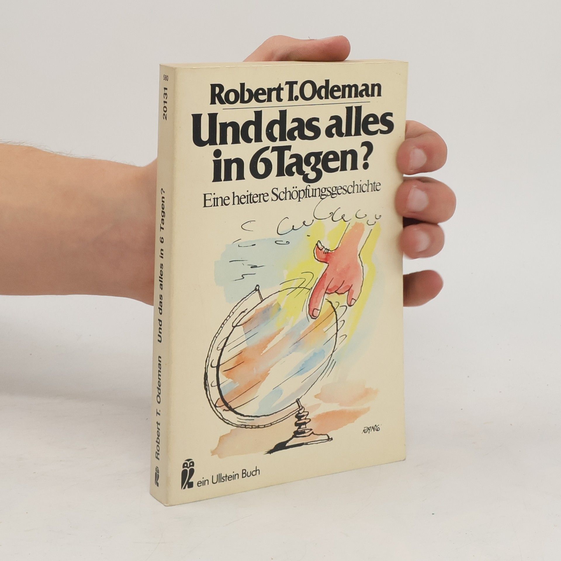 Robert T. Odeman ... und das alles in sechs Tagen?